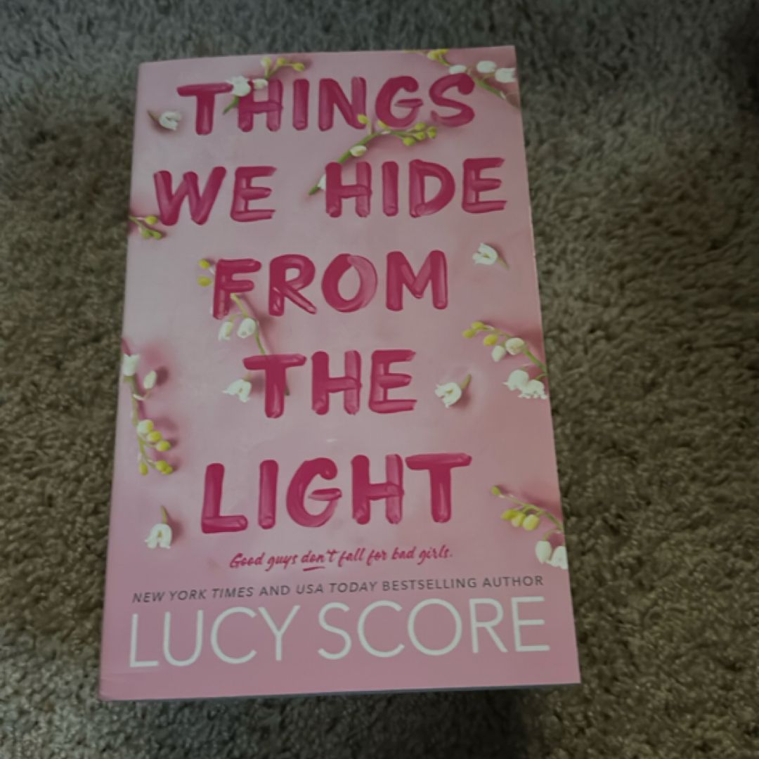 Things We Hide from the Light