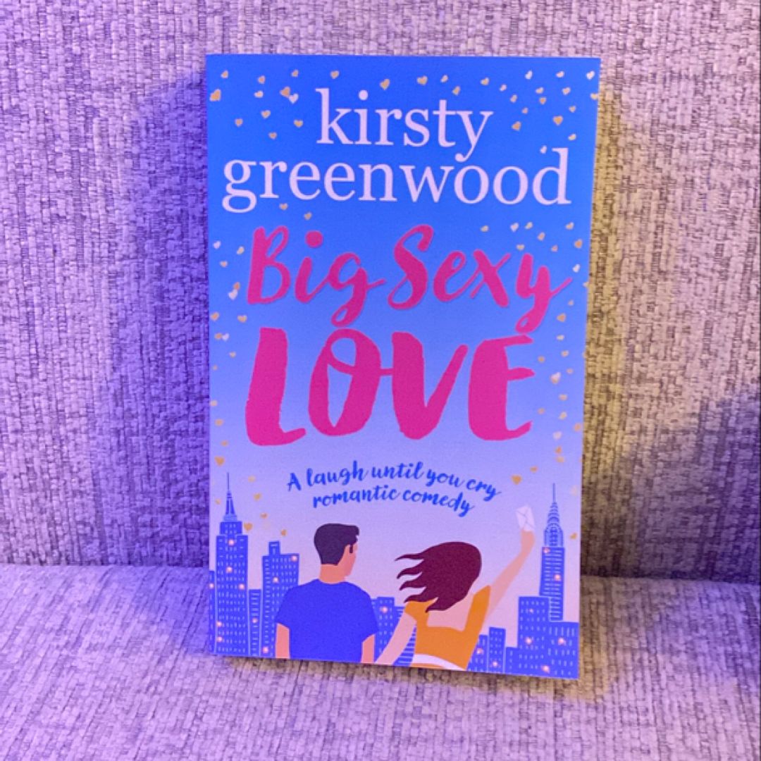 Big Sexy Love