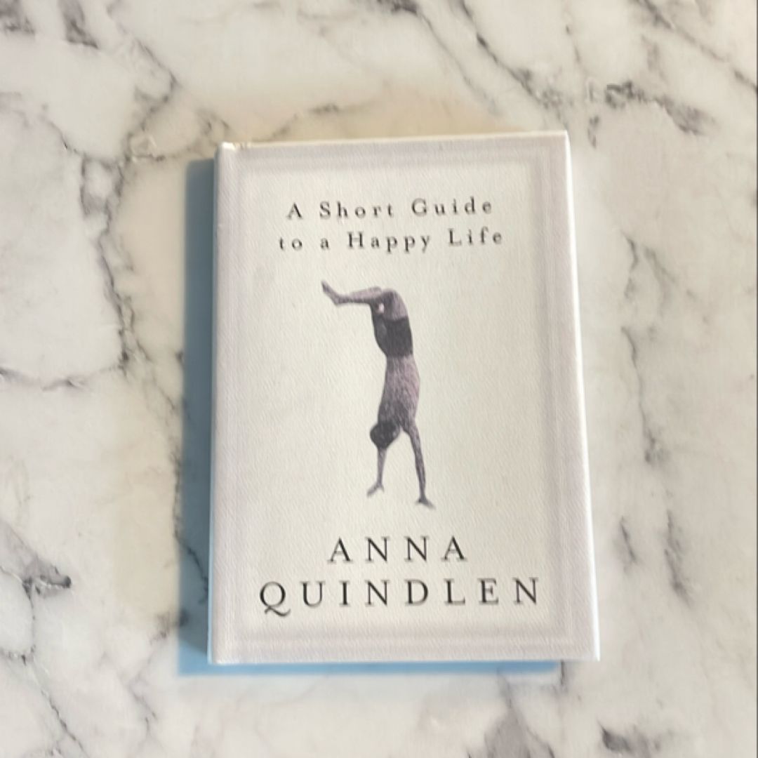 A Short Guide to a Happy Life