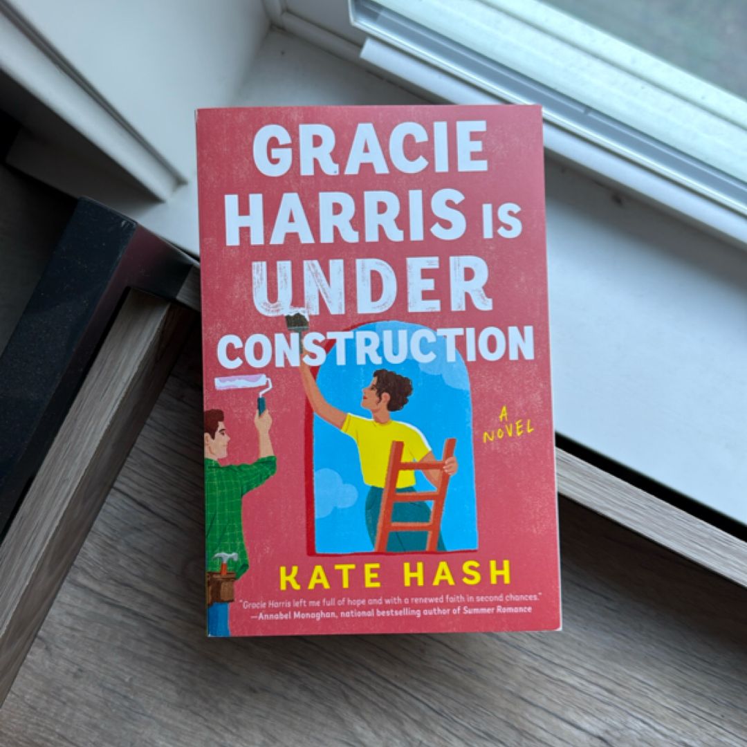 Gracie Harris Is under Construction