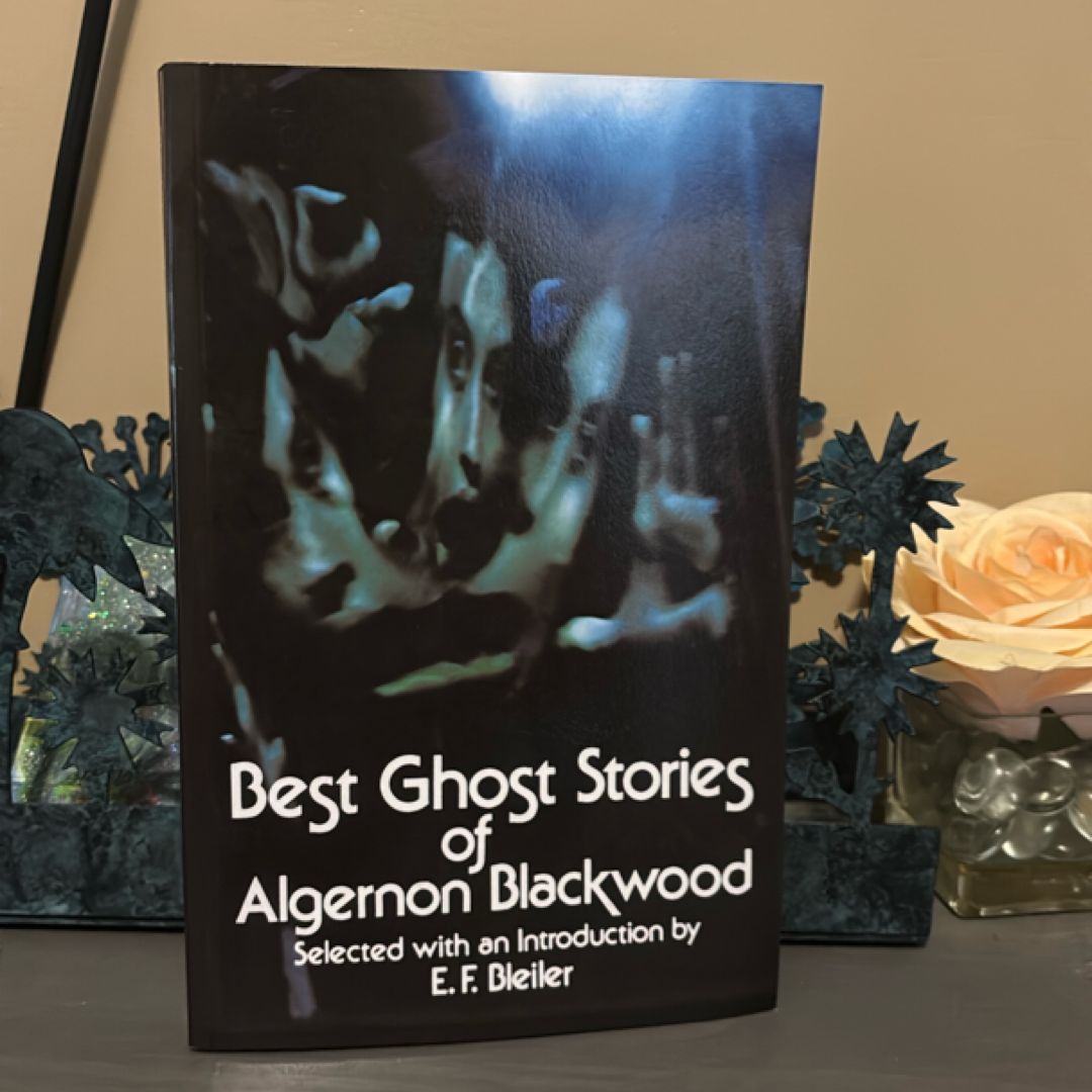 Best Ghost Stories of Algernon Blackwood
