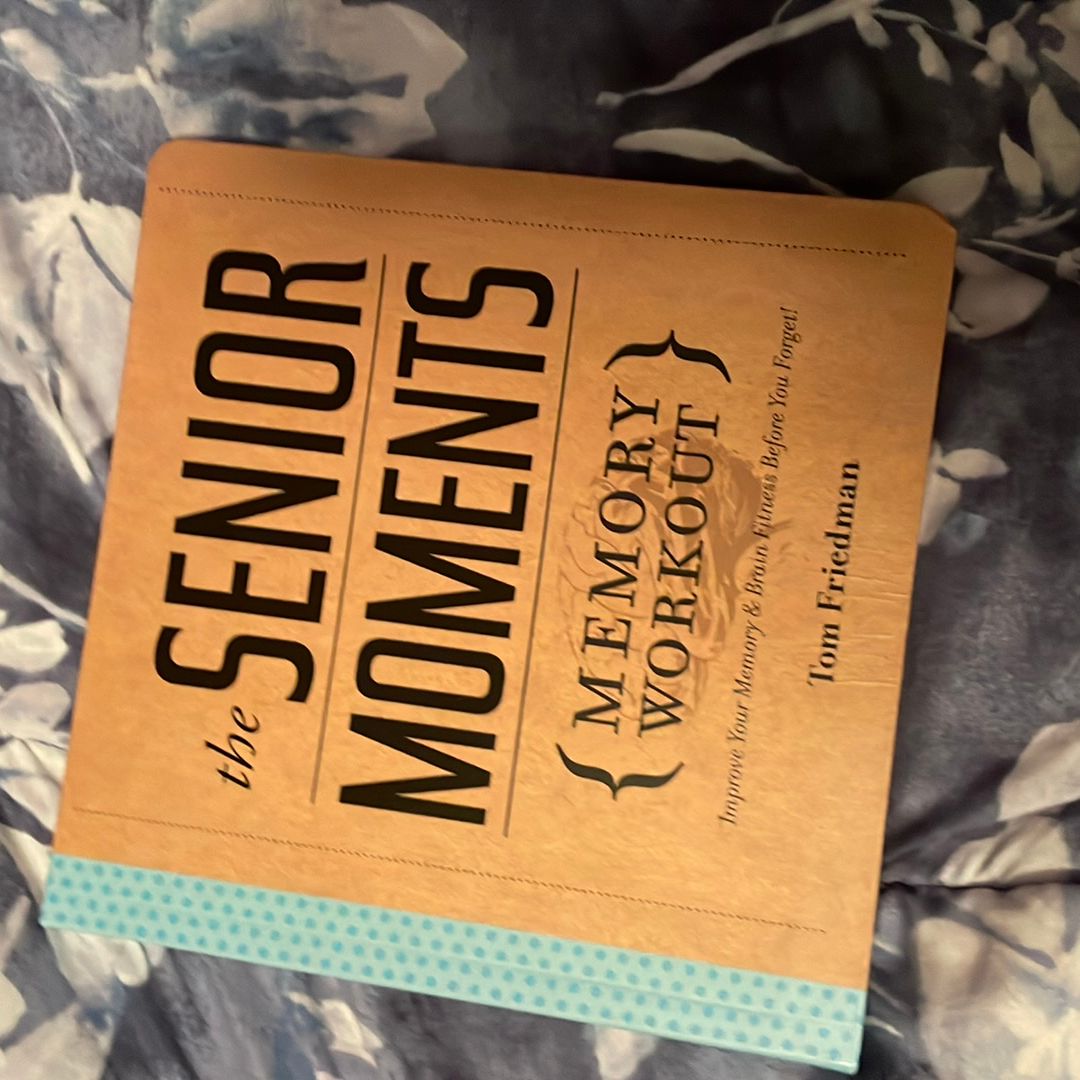 The Senior Moments Memory Workout