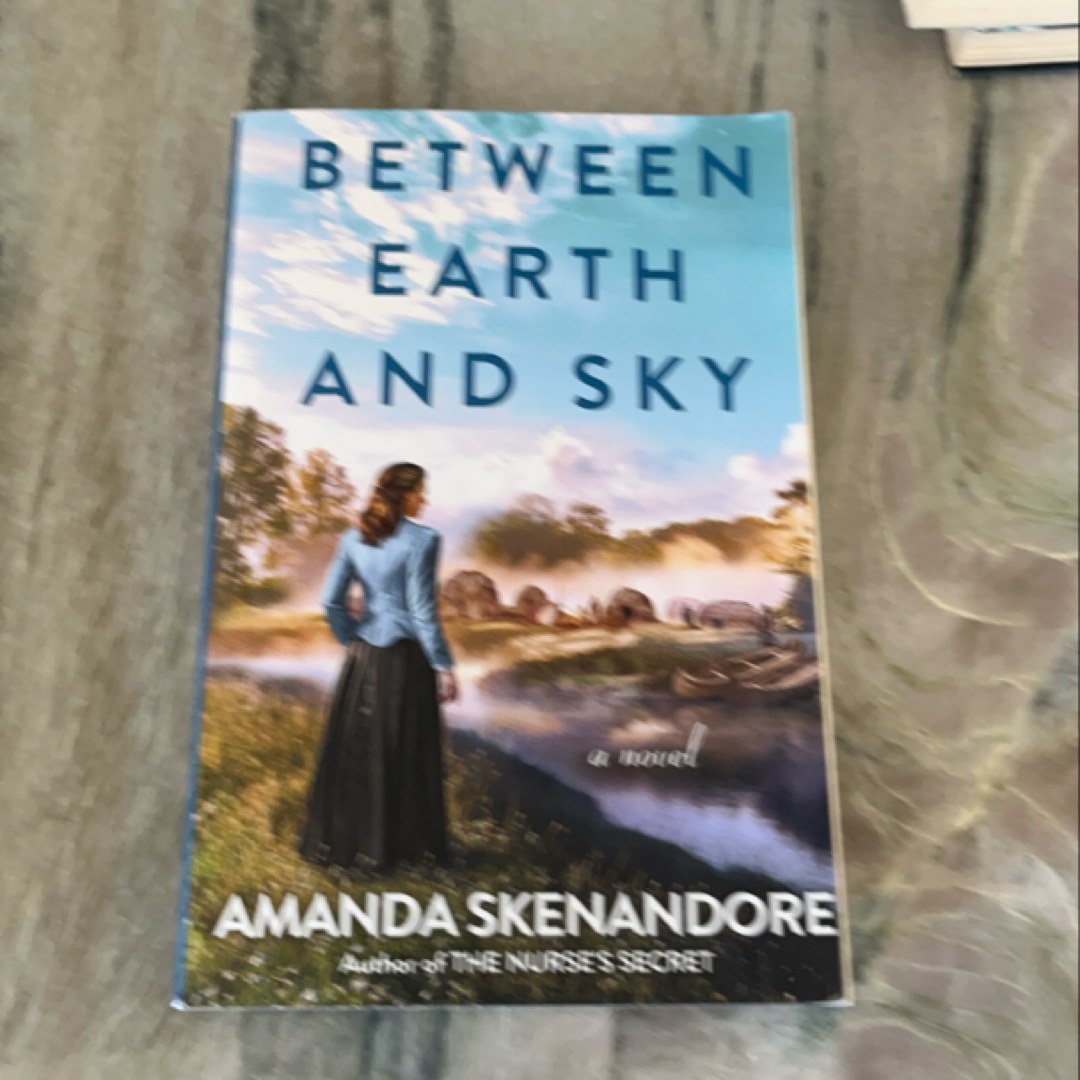 Between Earth and Sky