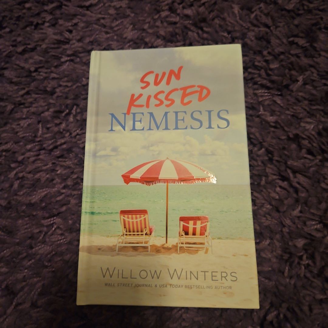 Sun Kissed Nemsis