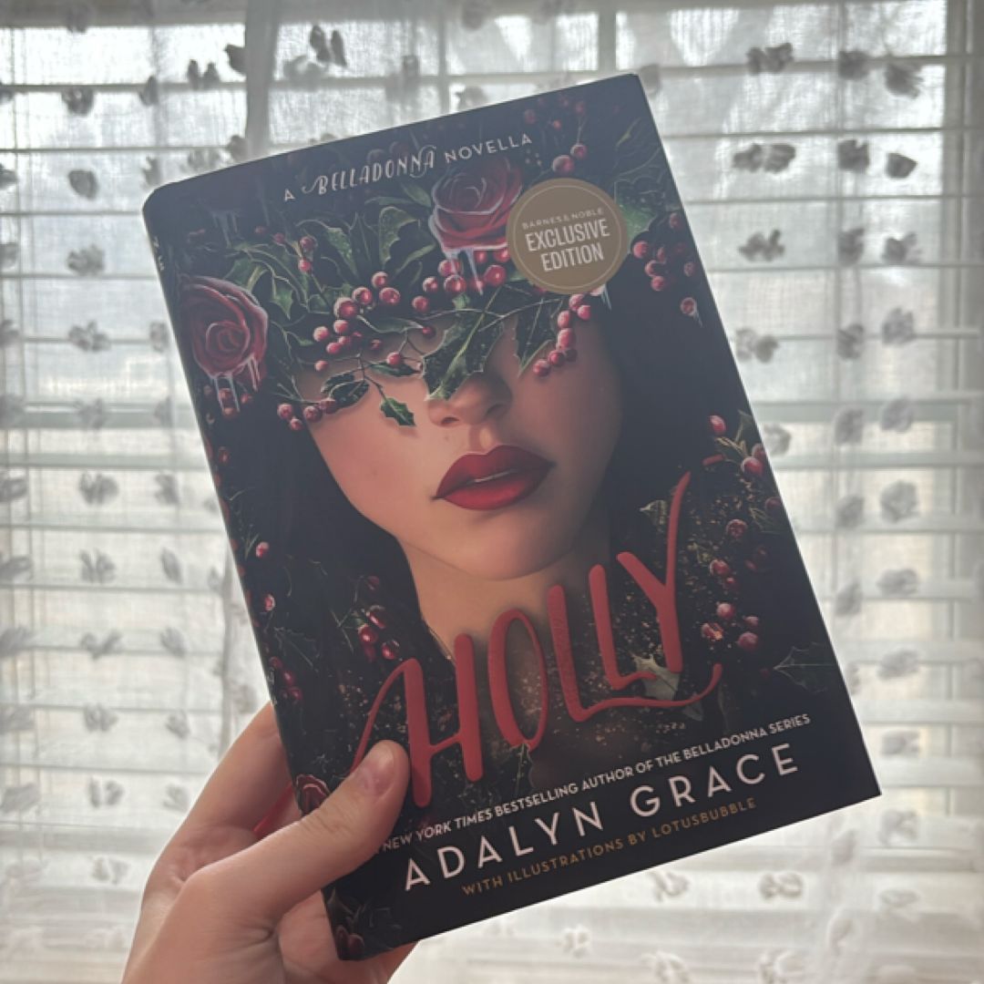 Holly: A Belladonna Novella