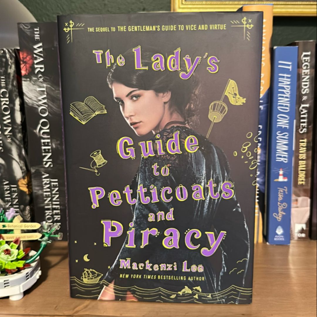 The Lady's Guide to Petticoats and Piracy