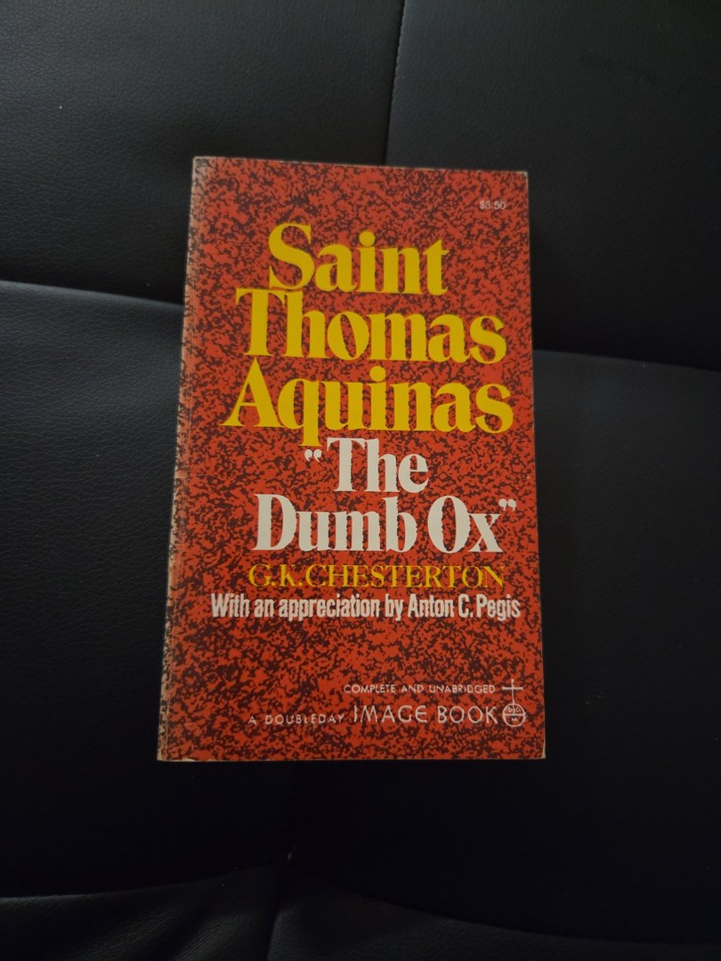 St. Thomas Aquinas: 'the Dumb Ox'