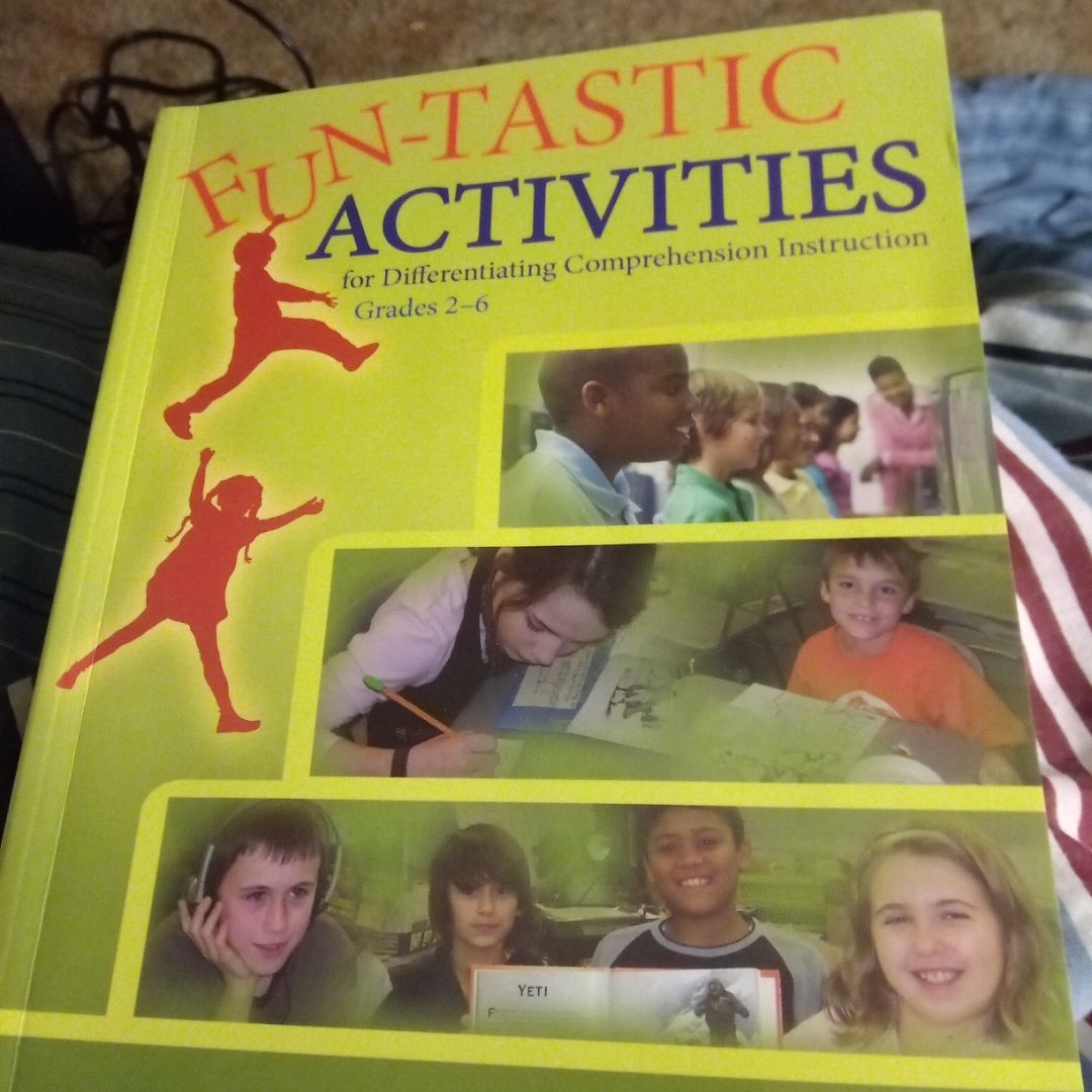 Fun-Tastic Activities for Differentiating Comprehension Instruction, Grades 2-6