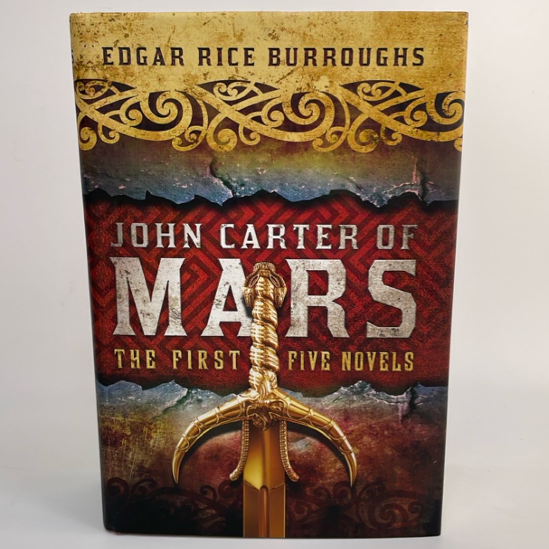 John Carter of Mars The First Five Novels