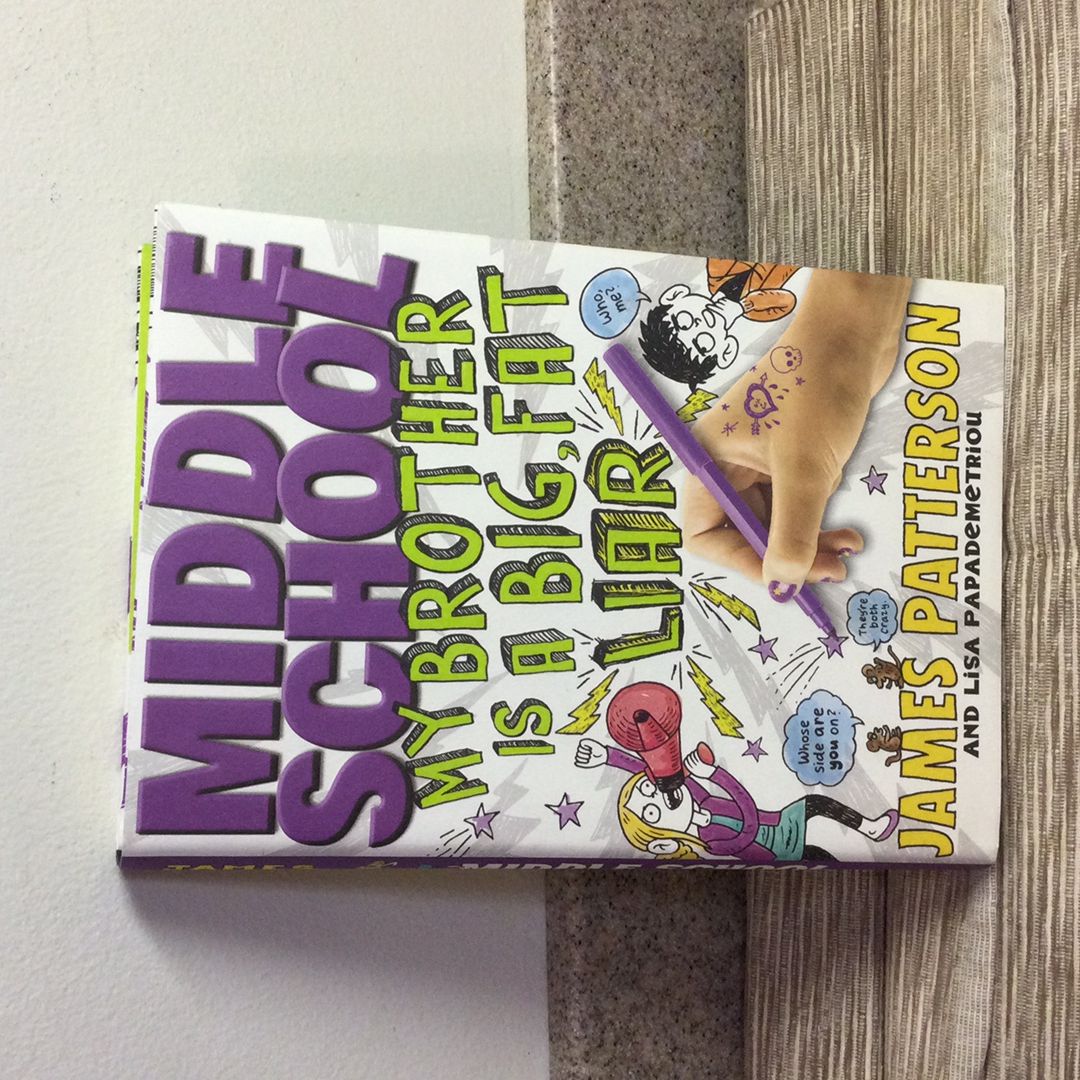 Middle School: My Brother Is a Big, Fat Liar   NEW!