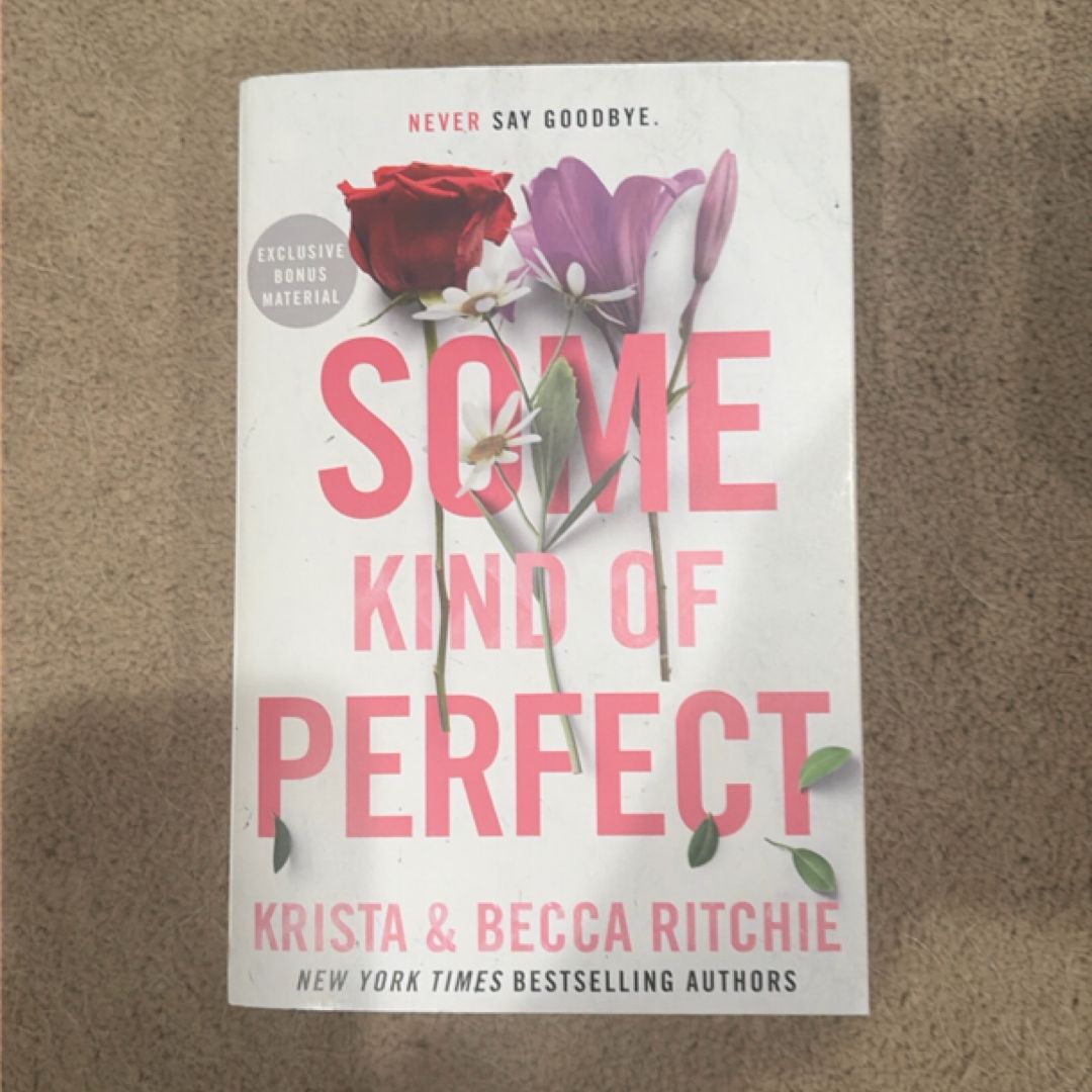 Some Kind of Perfect