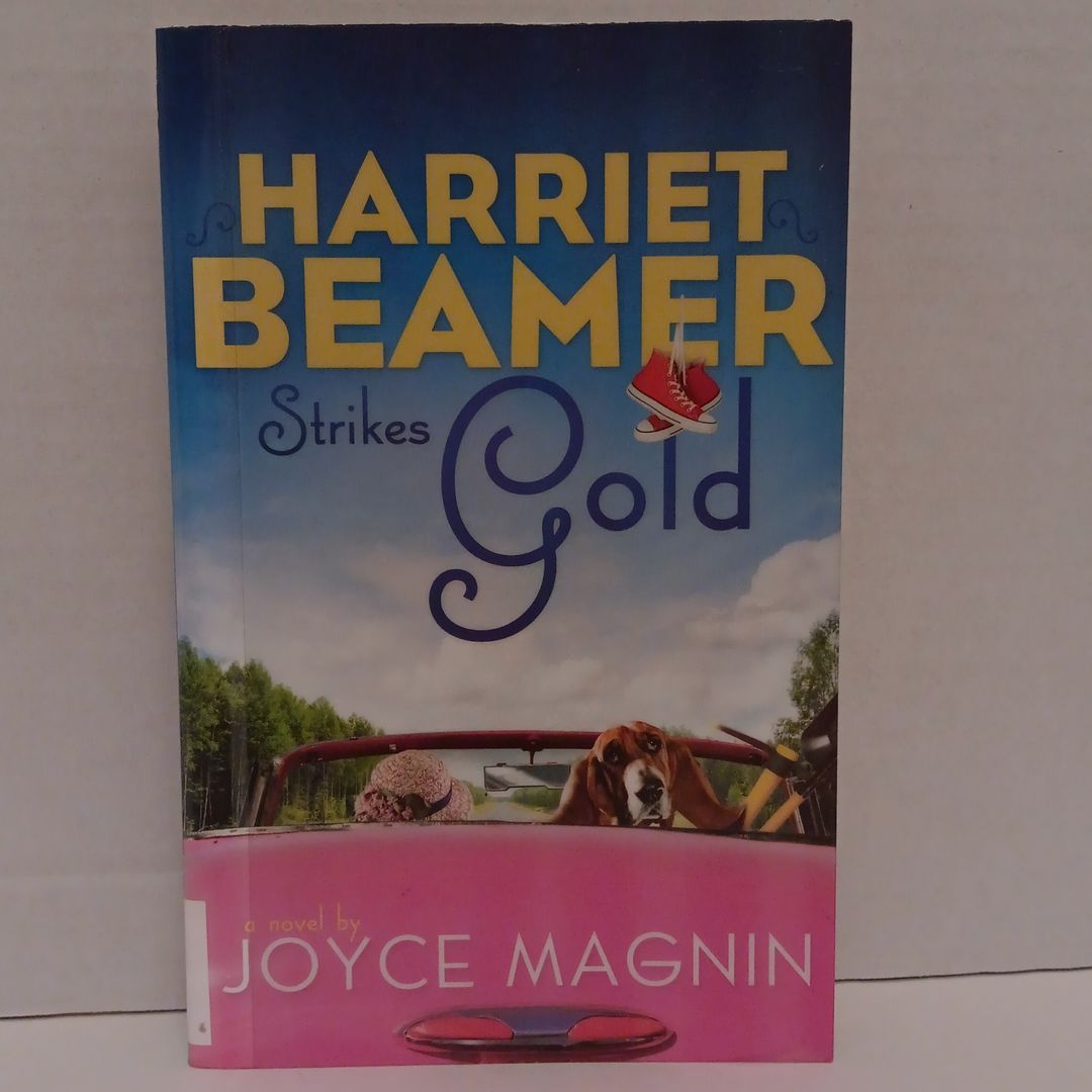 Harriet Beamer Strikes Gold