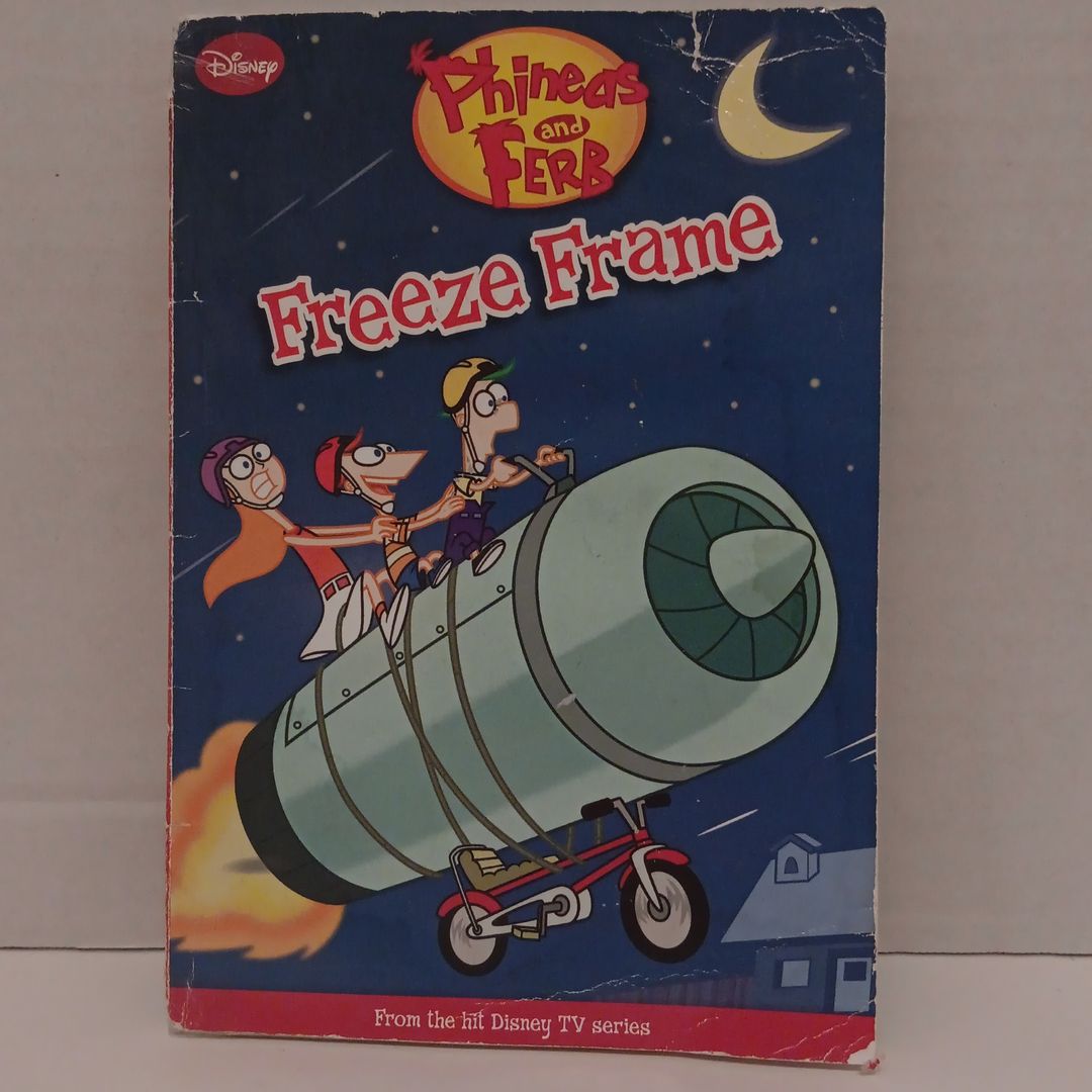 Phineas and Ferb Freeze Frame