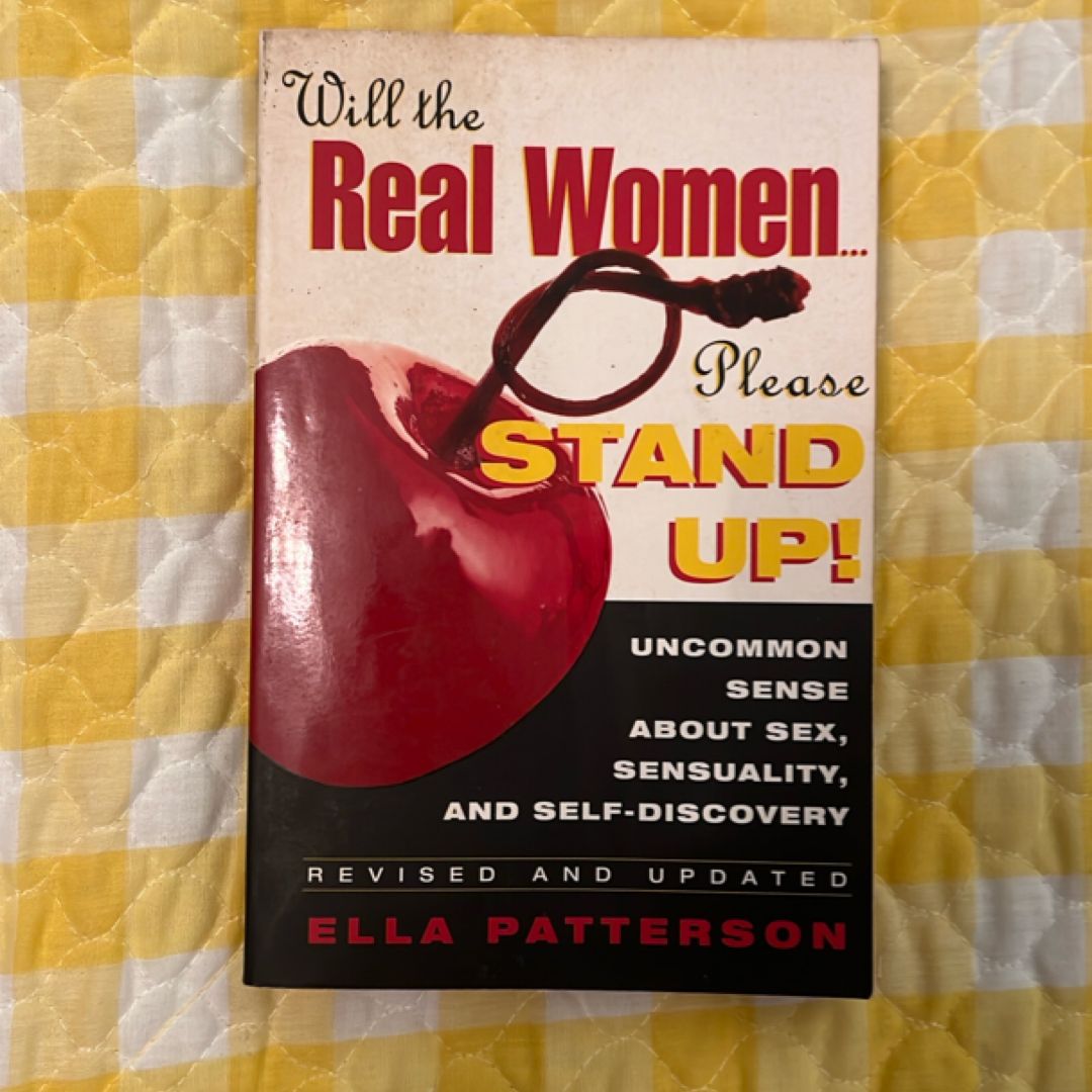 Will the Real Women . . . Please Stand Up!