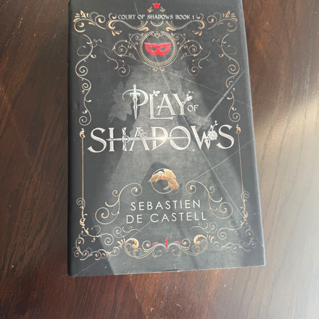 Play of Shadows