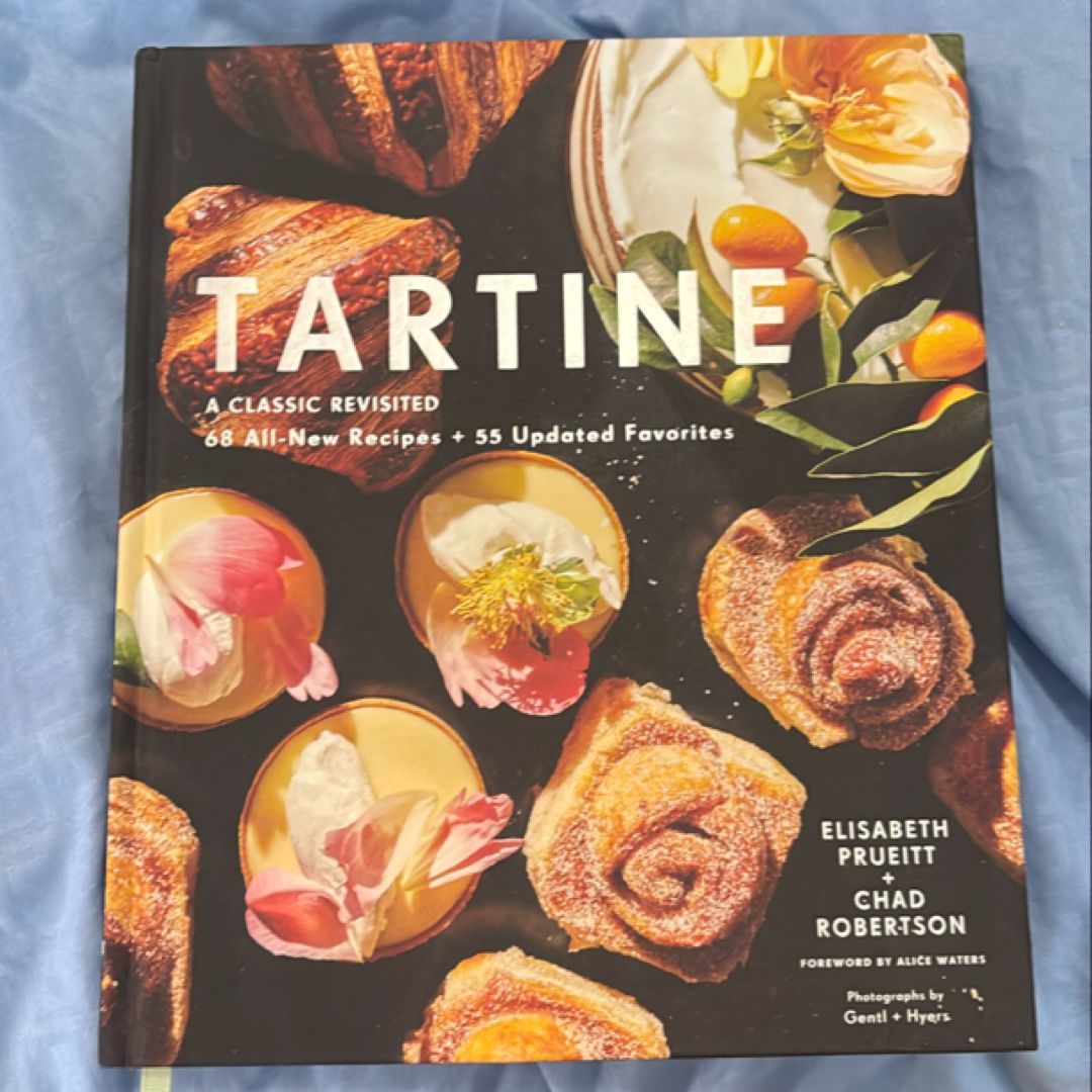 Tartine (Baking Cookbooks, Pastry Books, Dessert Cookbooks, Gifts for Pastry Chefs)