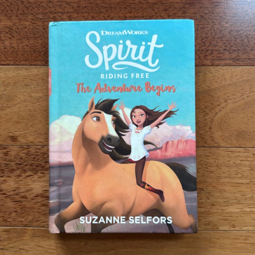 Spirit Riding Free: the Adventure Begins
