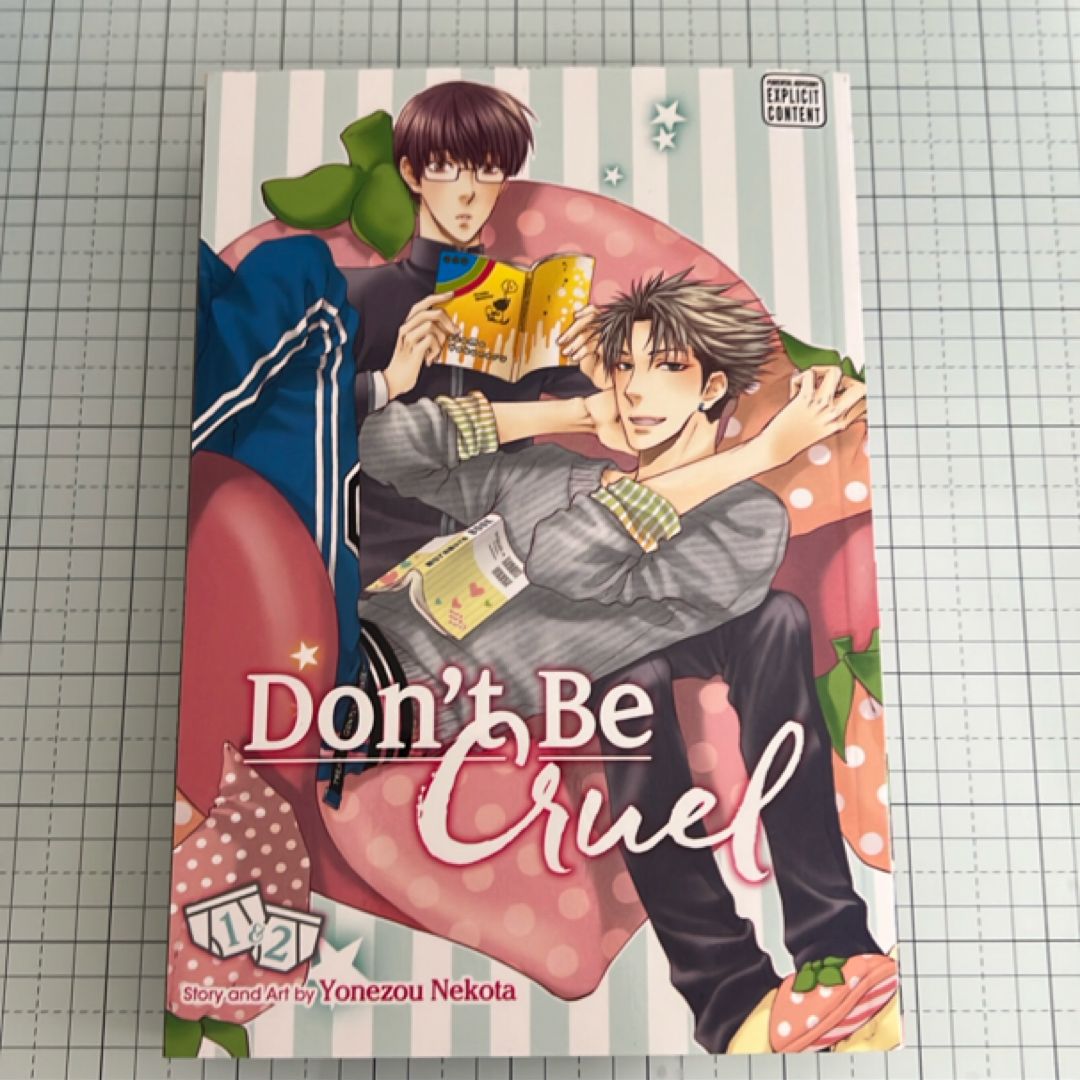Don't Be Cruel: 2-In-1 Edition, Vol. 1
