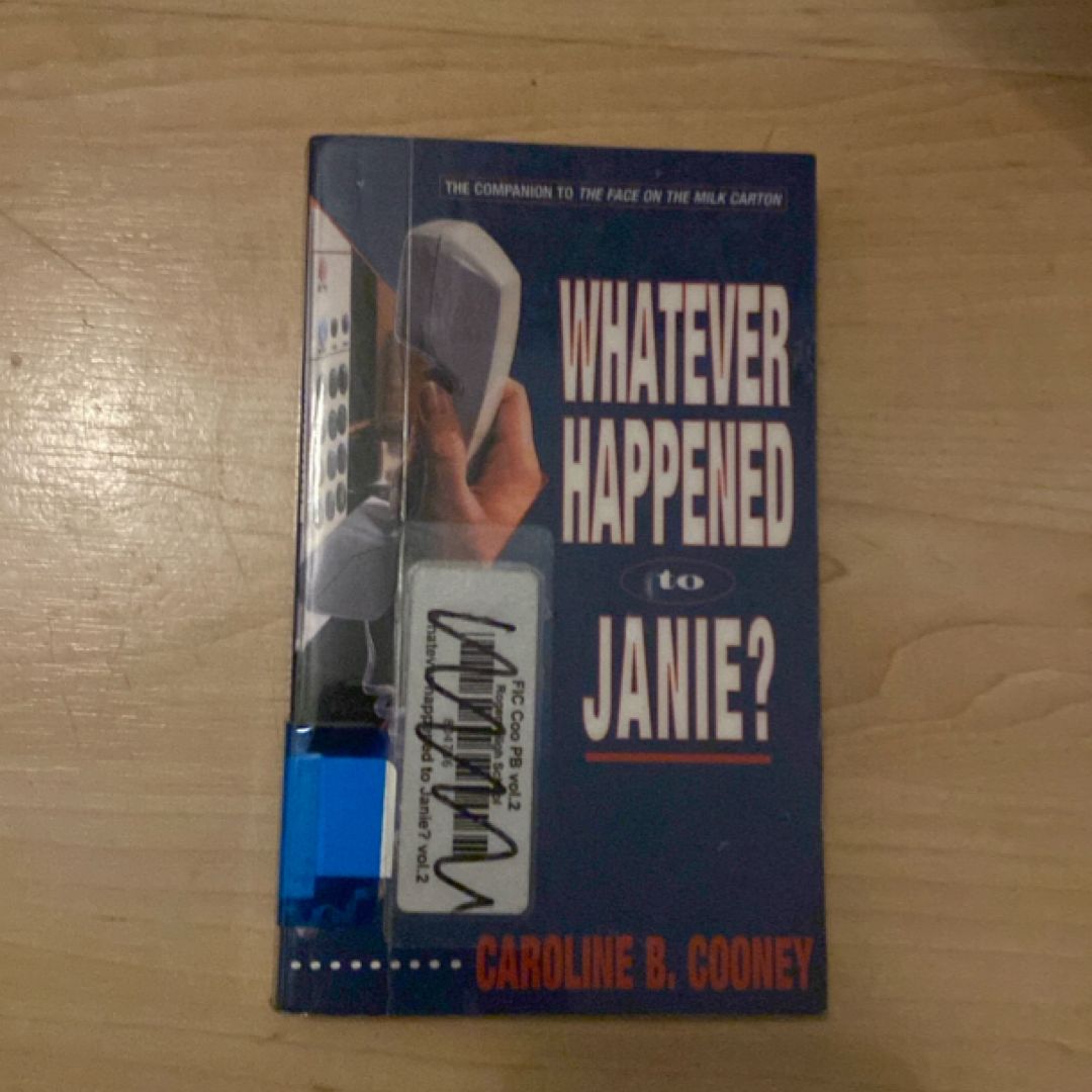 Whatever Happened to Janie?