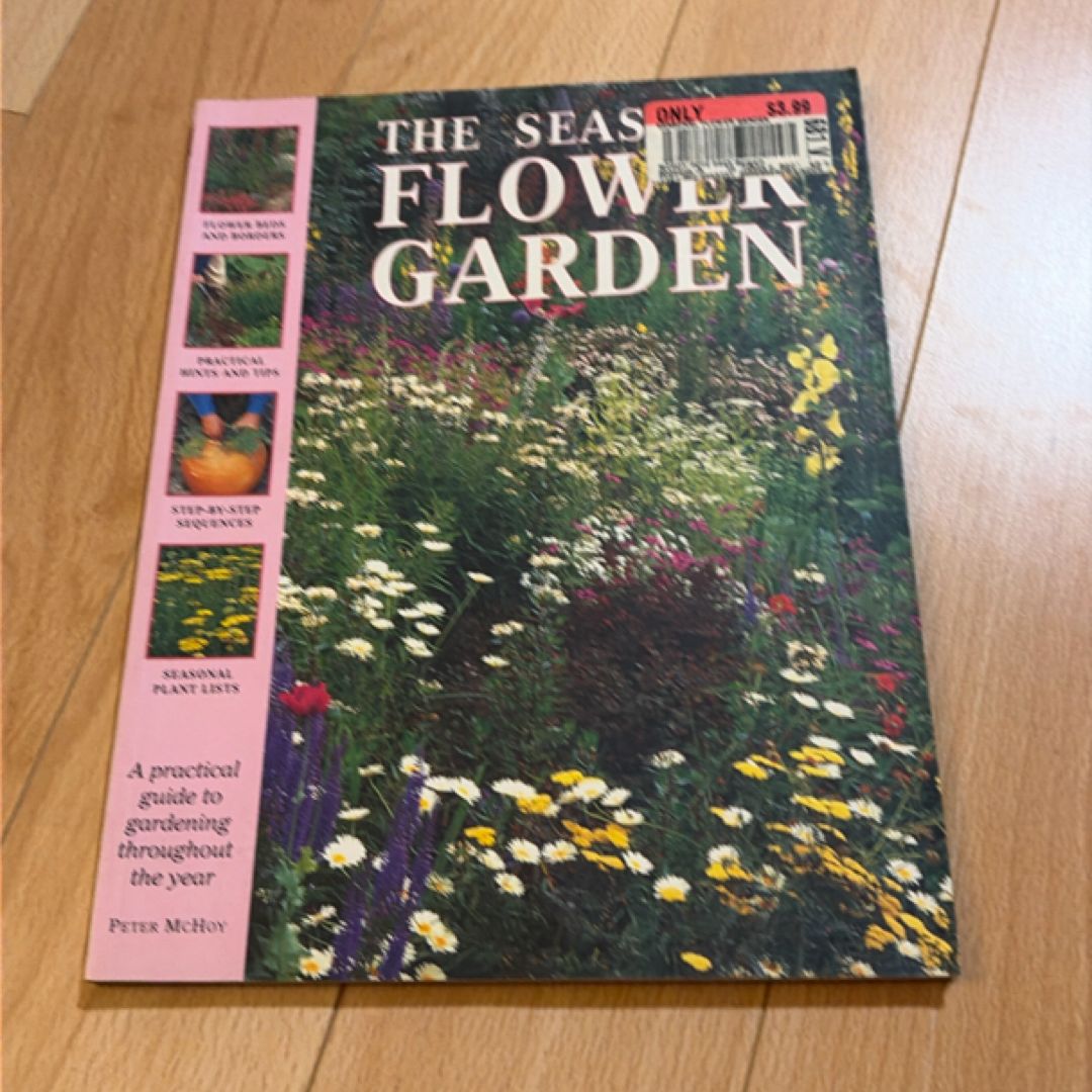 The Seasonal Flower Garden