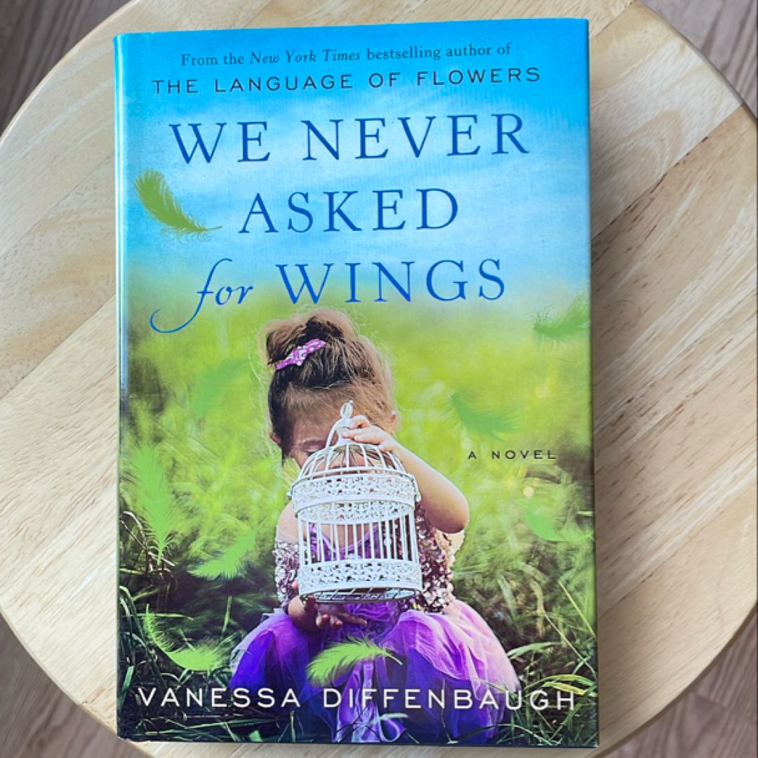 We Never Asked for Wings
