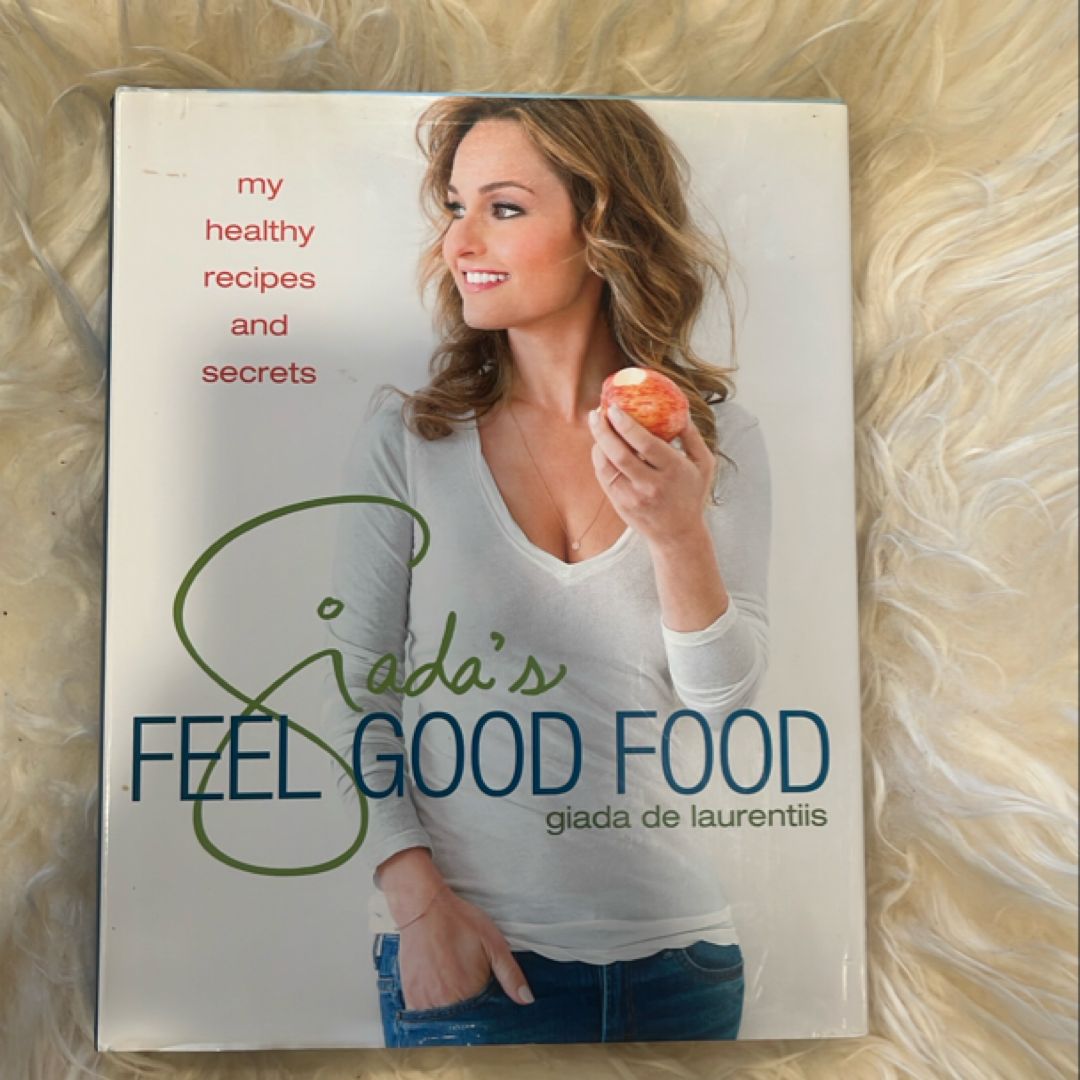 Giada's Feel Good Food