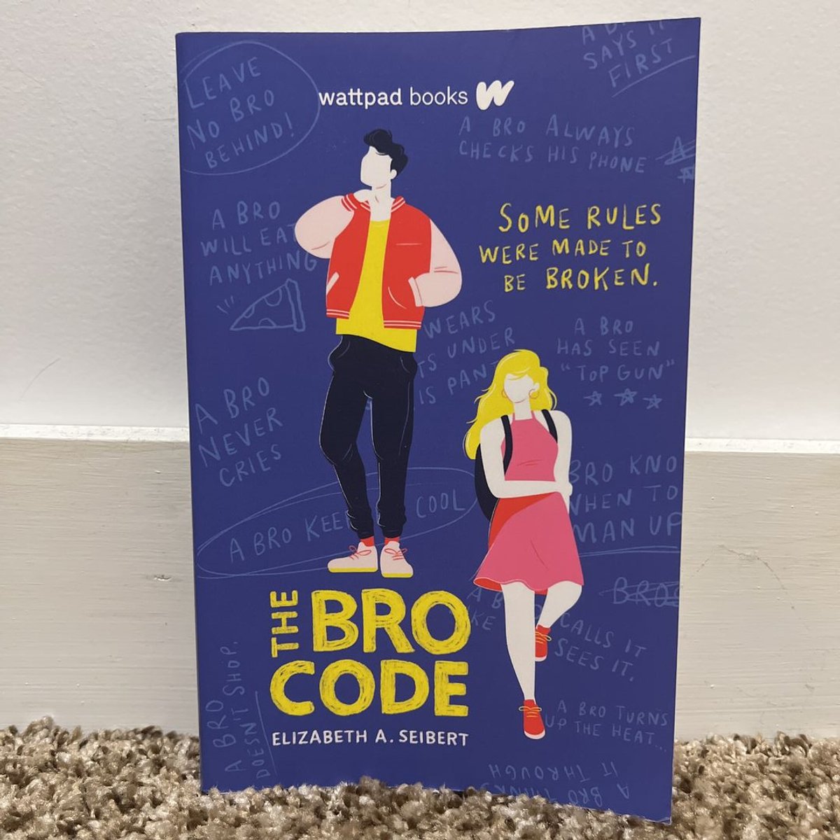 The Bro Code by Elizabeth A. Seibert
