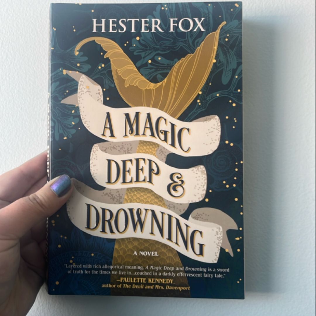 A Magic Deep and Drowning