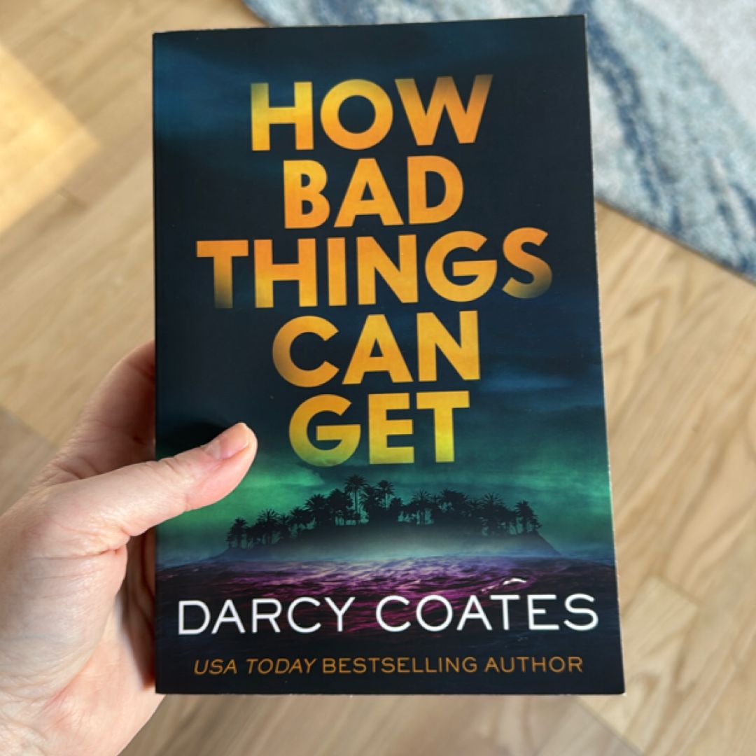 How Bad Things Can Get