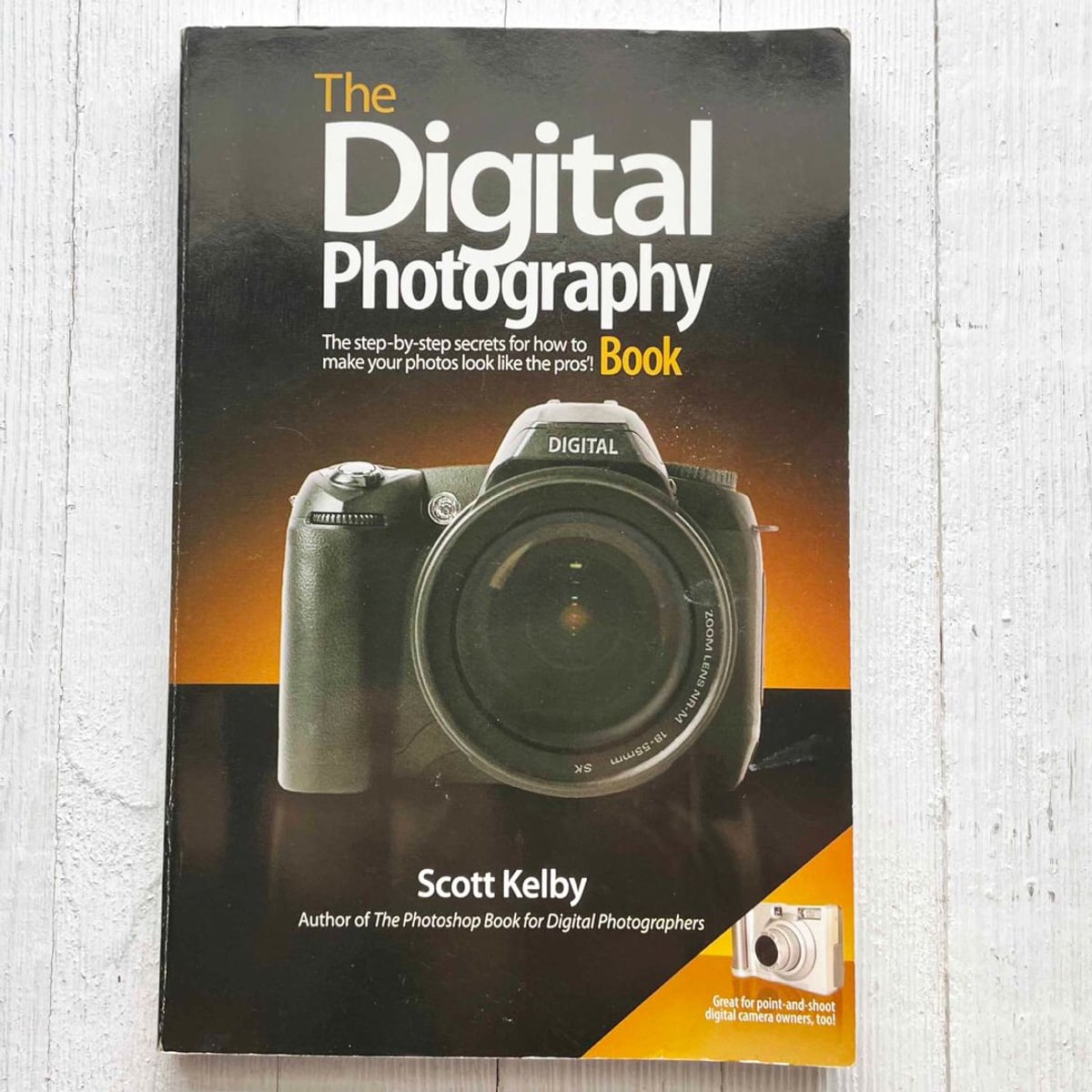 The Digital Photography Book by Scott Kelby, | PangoBooks