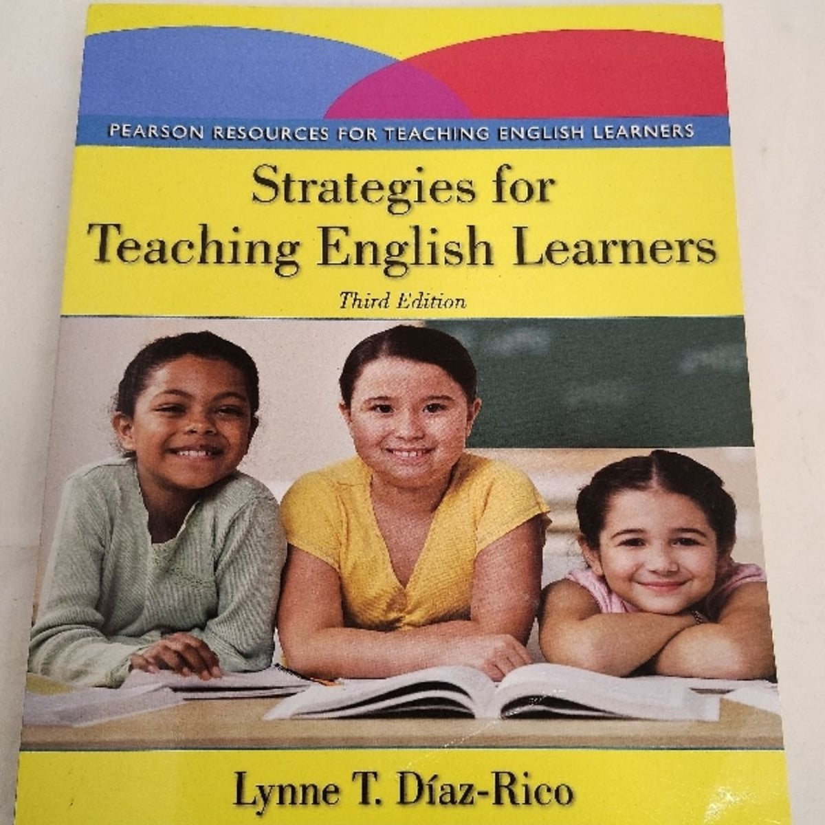 Strategies for Teaching English Learners by Lynne Diaz-Rico