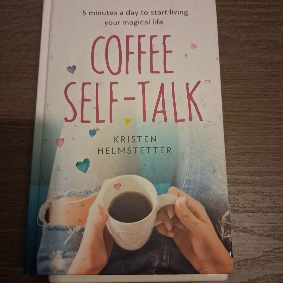 Coffee Self-Talk