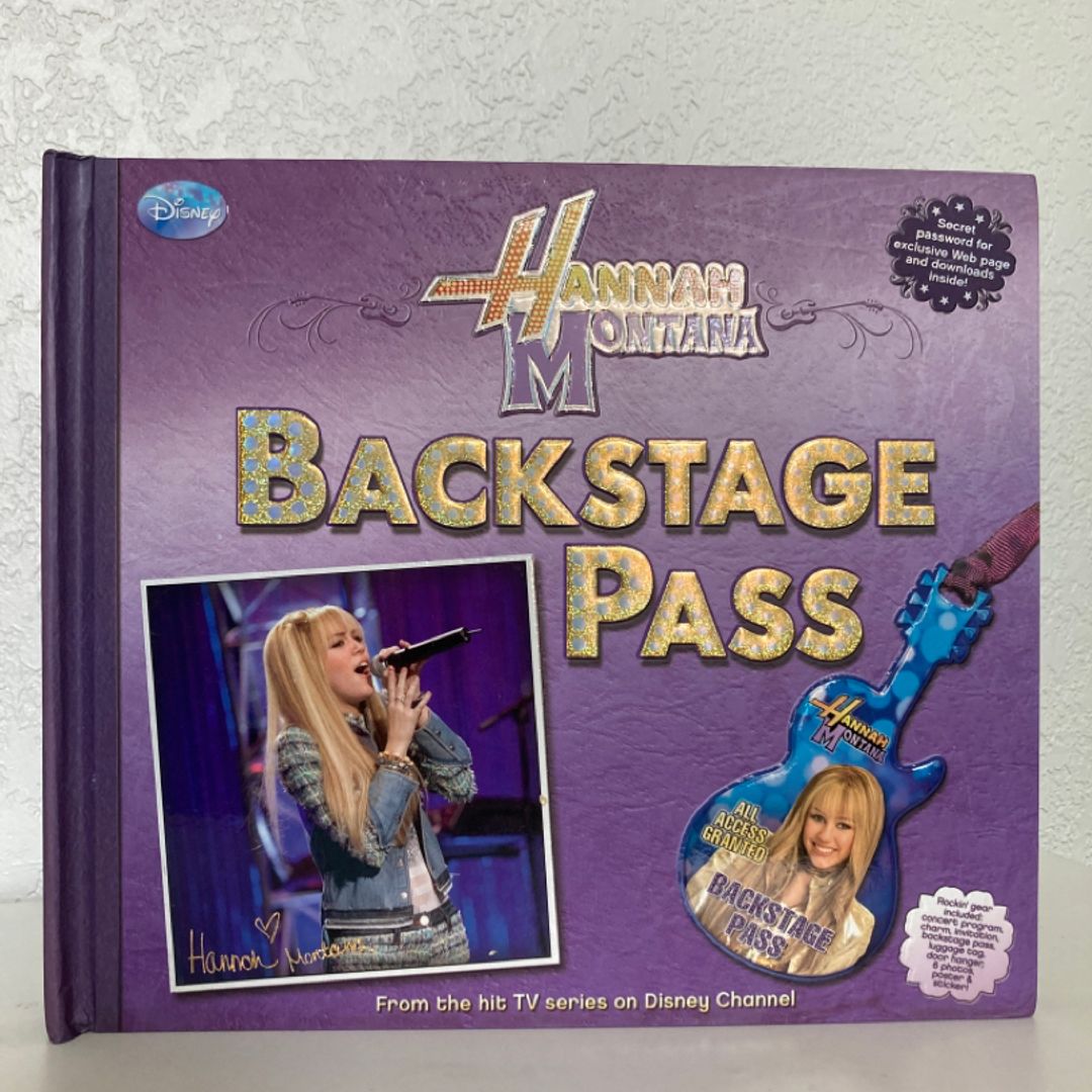 Hannah Montana: Backstage Pass by Disney Books, M. C. King