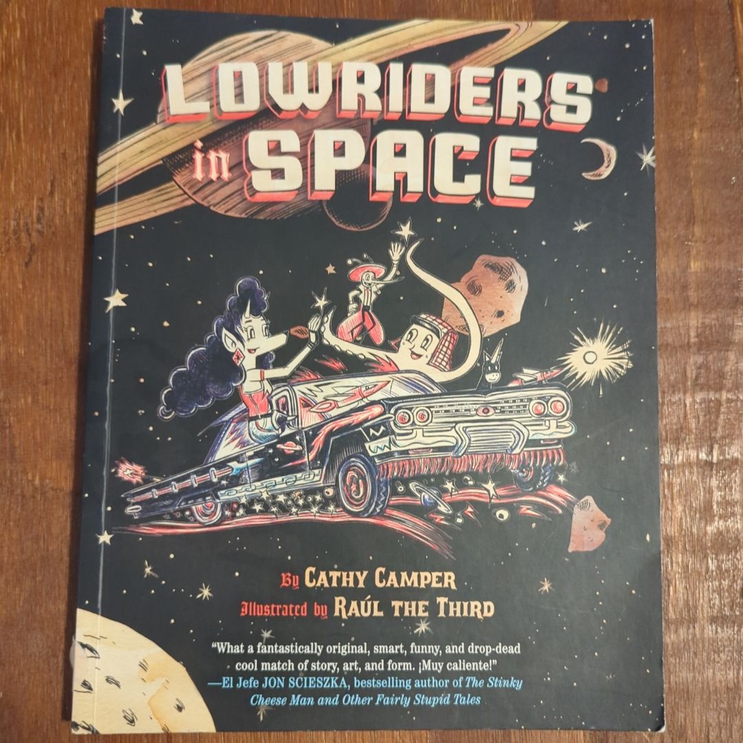 Lowriders in Space