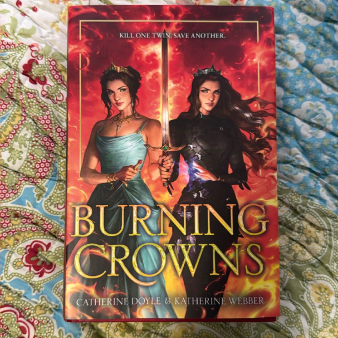 Burning Crowns