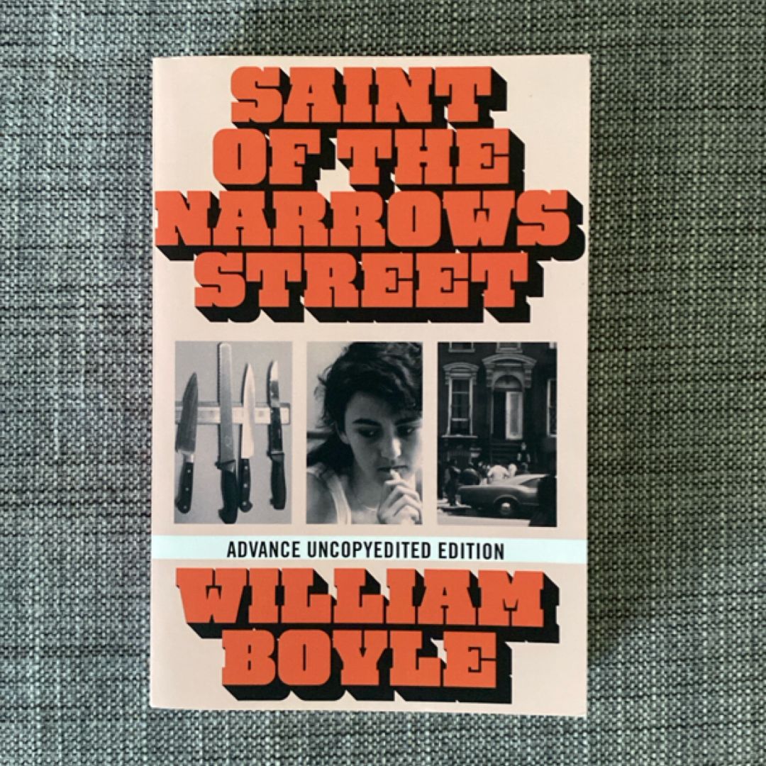 Saint of the Narrows Street - ARC