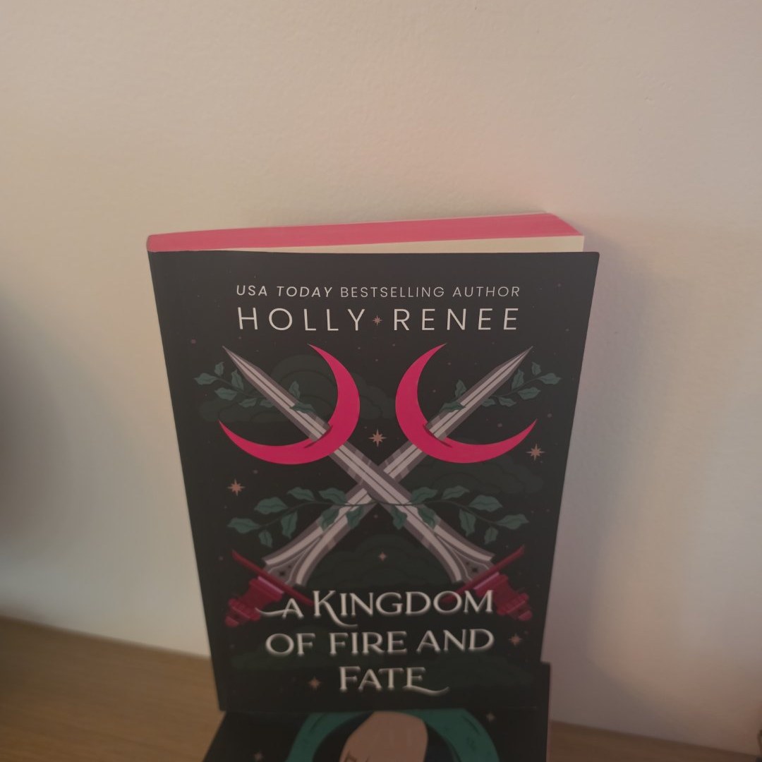 A Kingdom of Fire and Fate