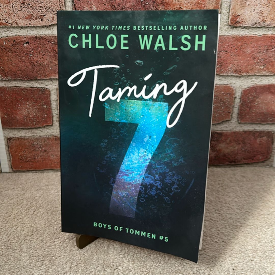 Taming 7
