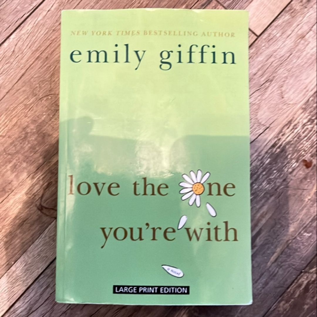 Love the One You're With