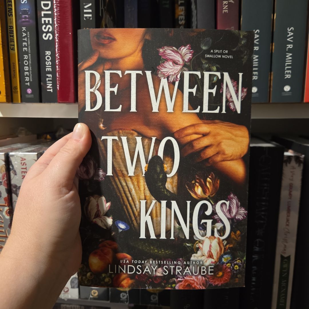 Between two kings