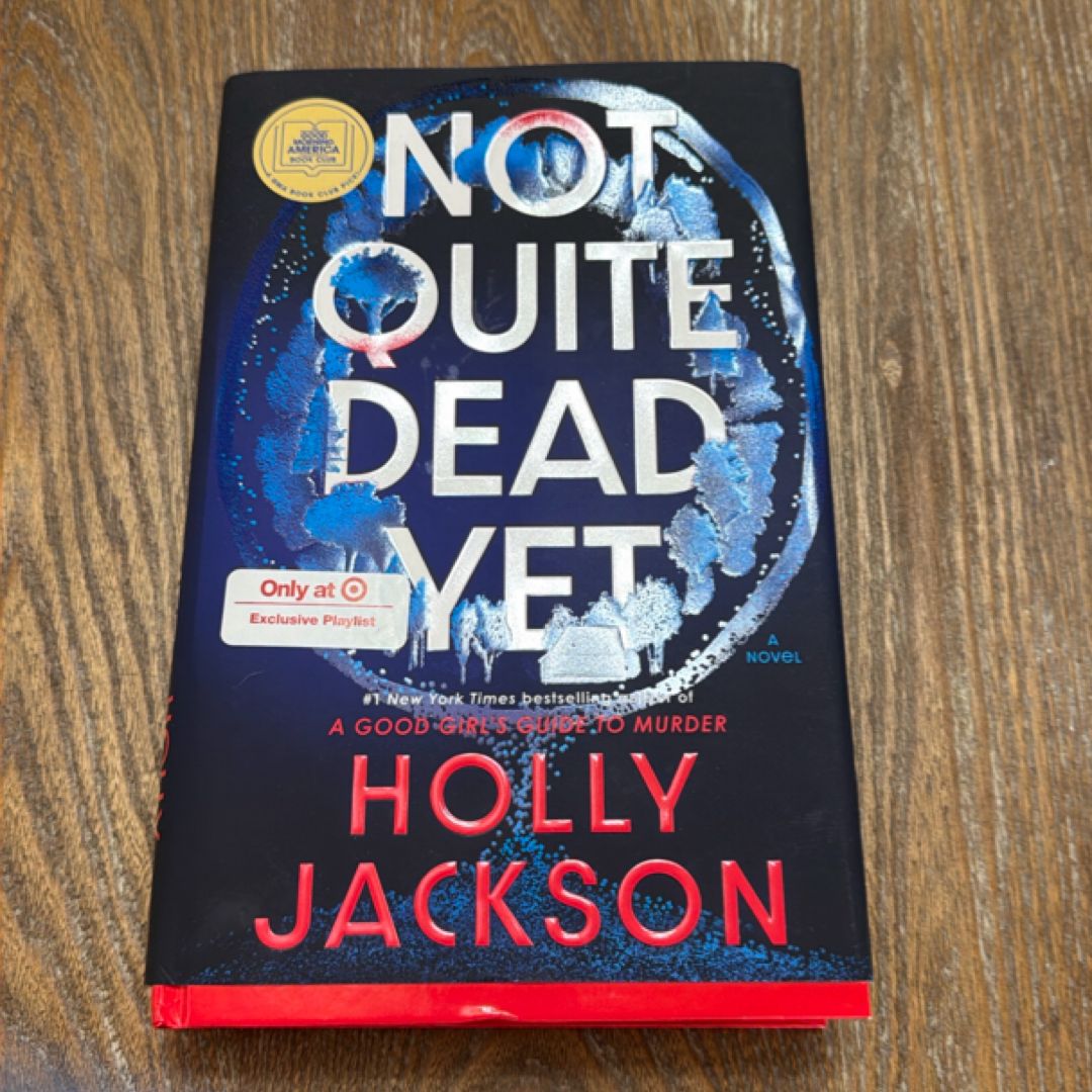 Not Quite Dead Yet