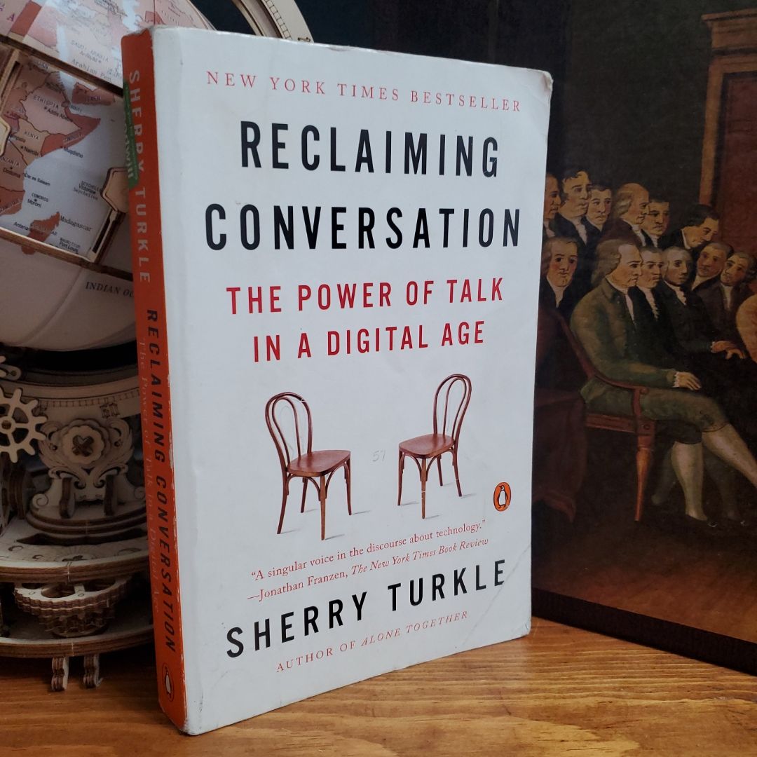 Reclaiming Conversation