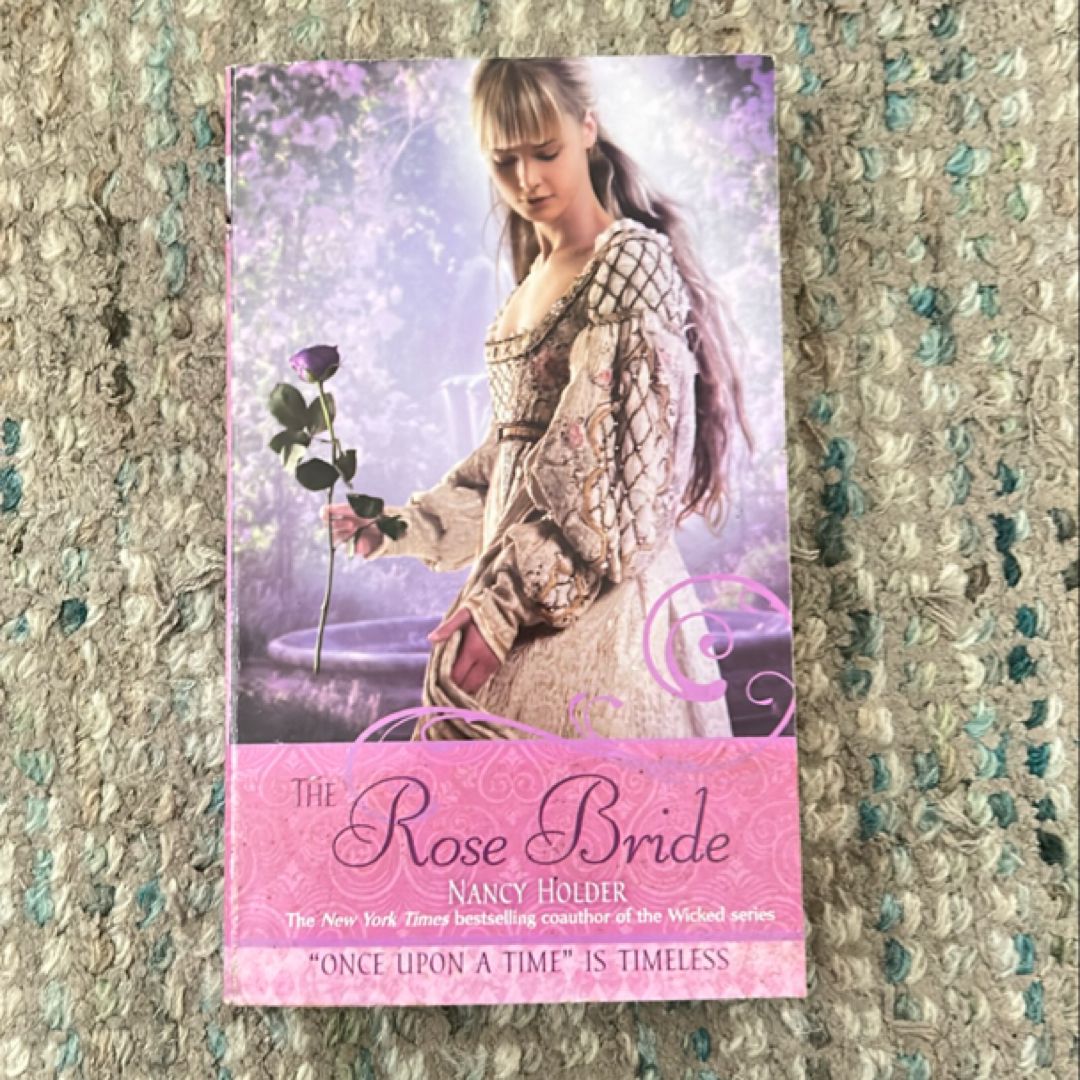 The Rose Bride