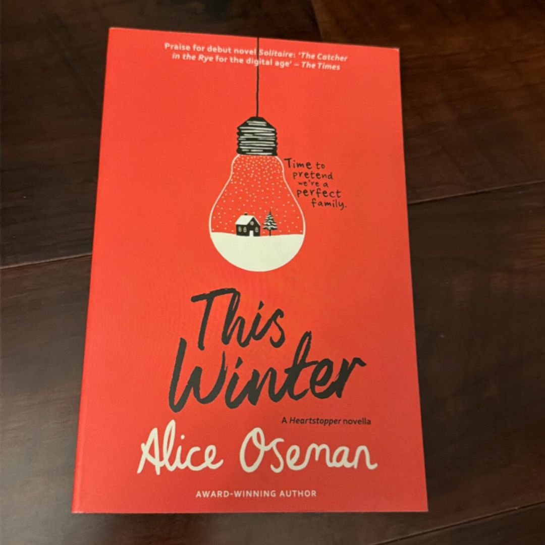 This Winter: TikTok Made Me Buy It! from the YA Prize Winning Author and Creator of Netflix Series HEARTSTOPPER (a Heartstopper Novella)