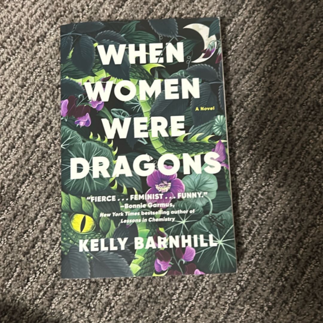 When Women Were Dragons