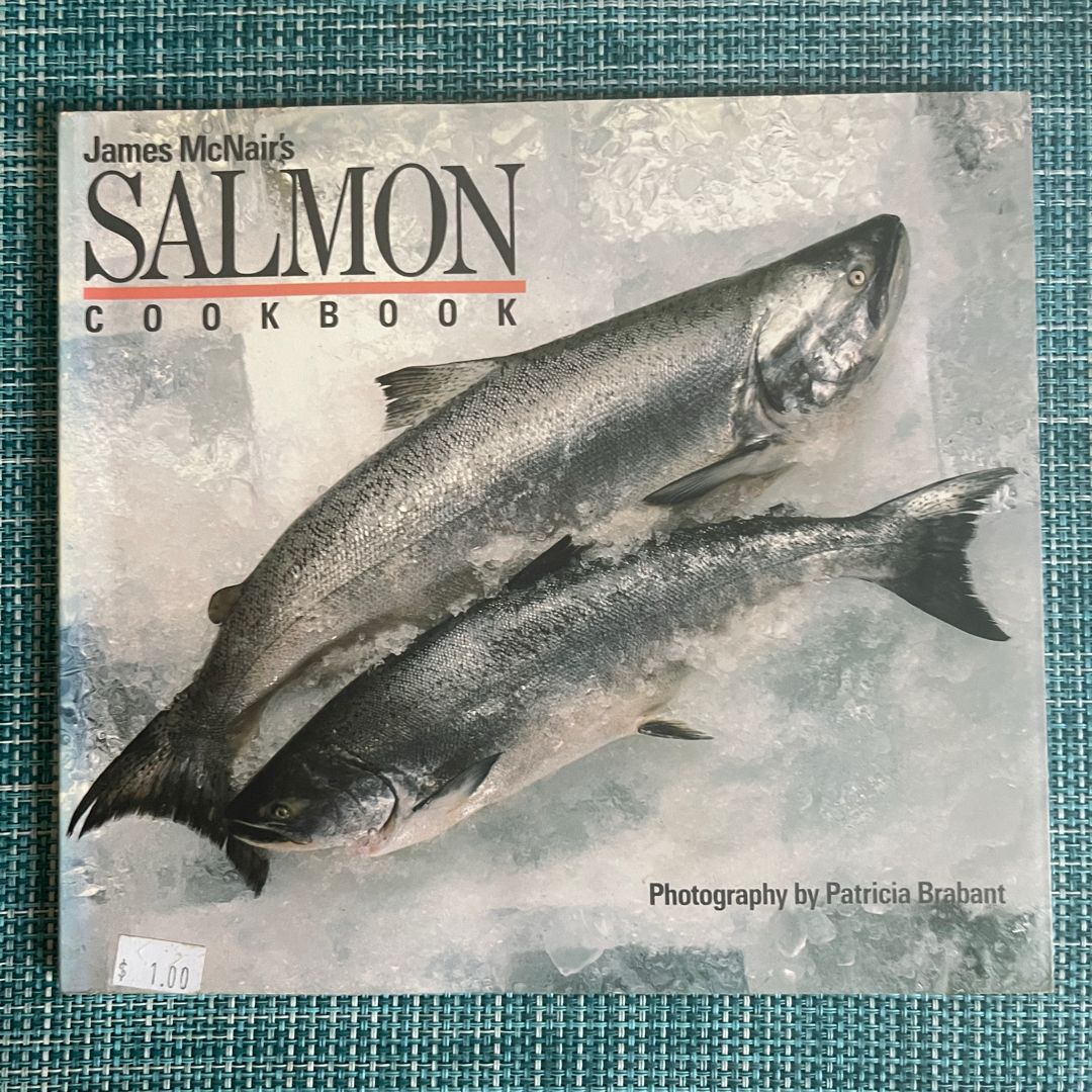 James McNair's Salmon Cookbook