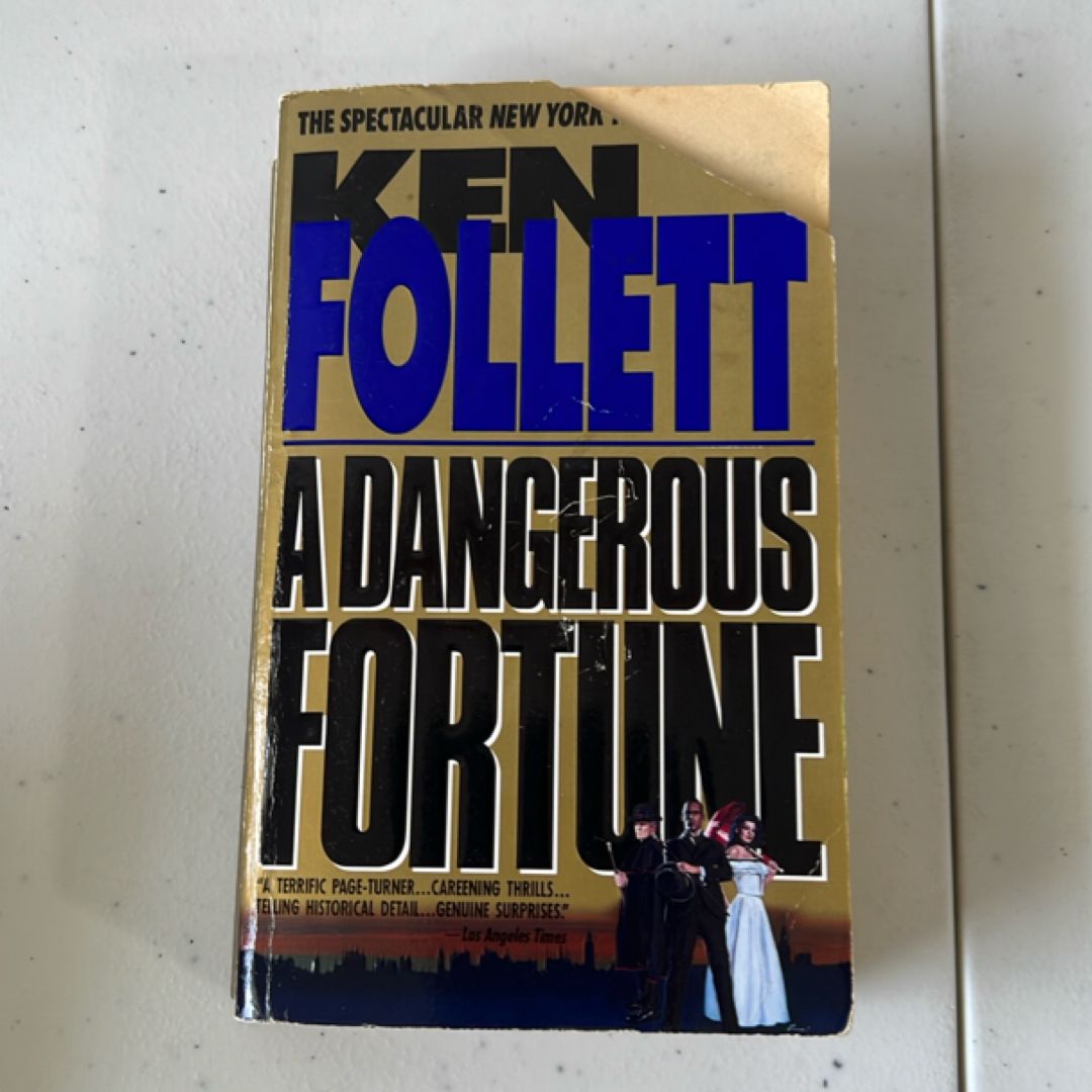 A Dangerous Fortune