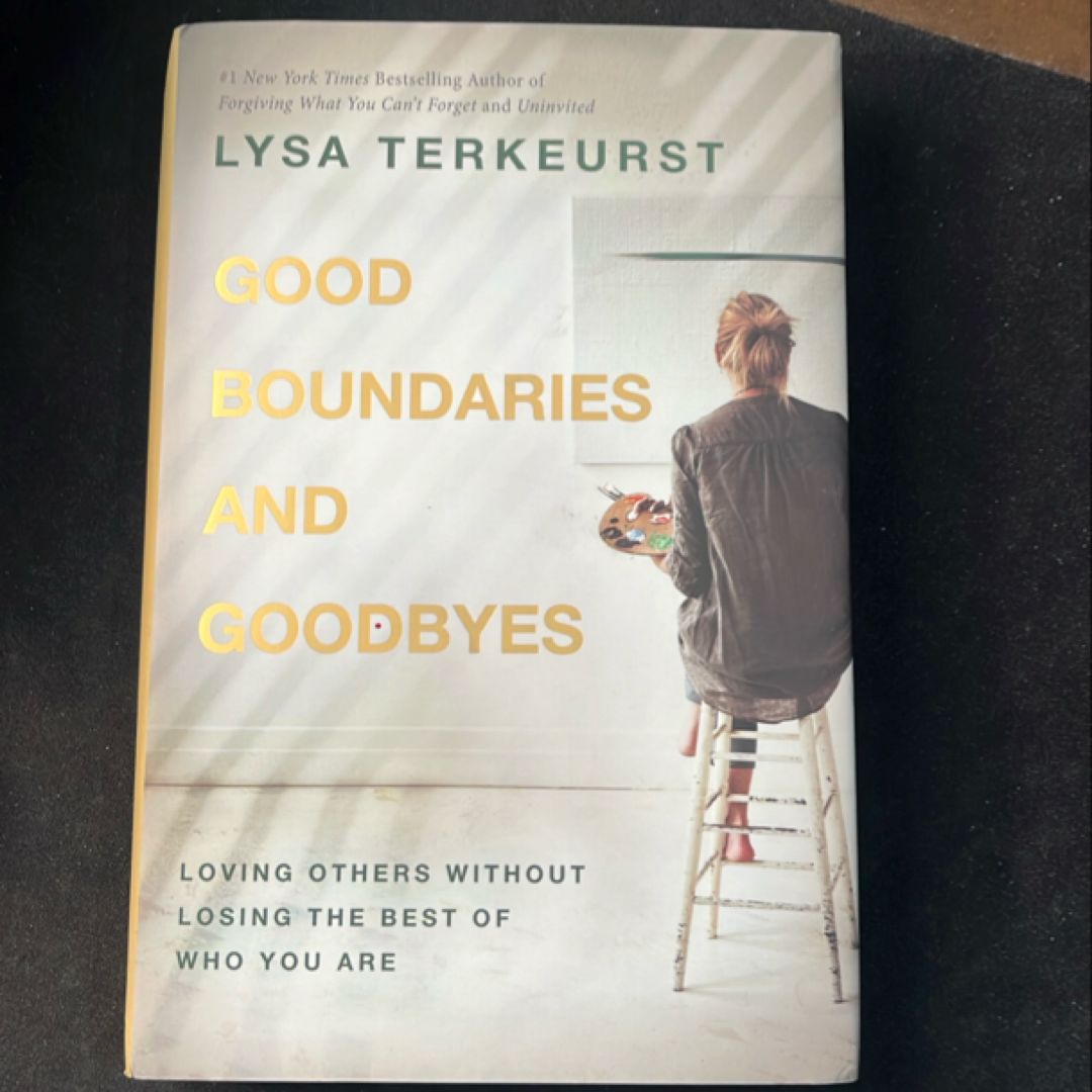 Good Boundaries and Goodbyes
