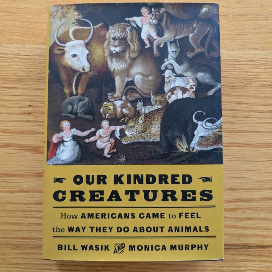 Our Kindred Creatures