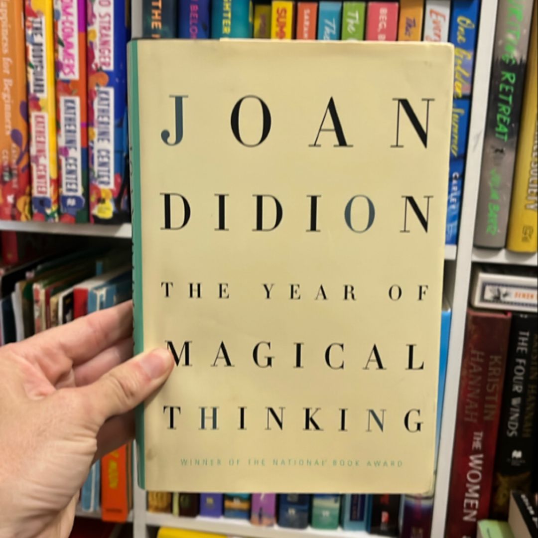 The Year of Magical Thinking